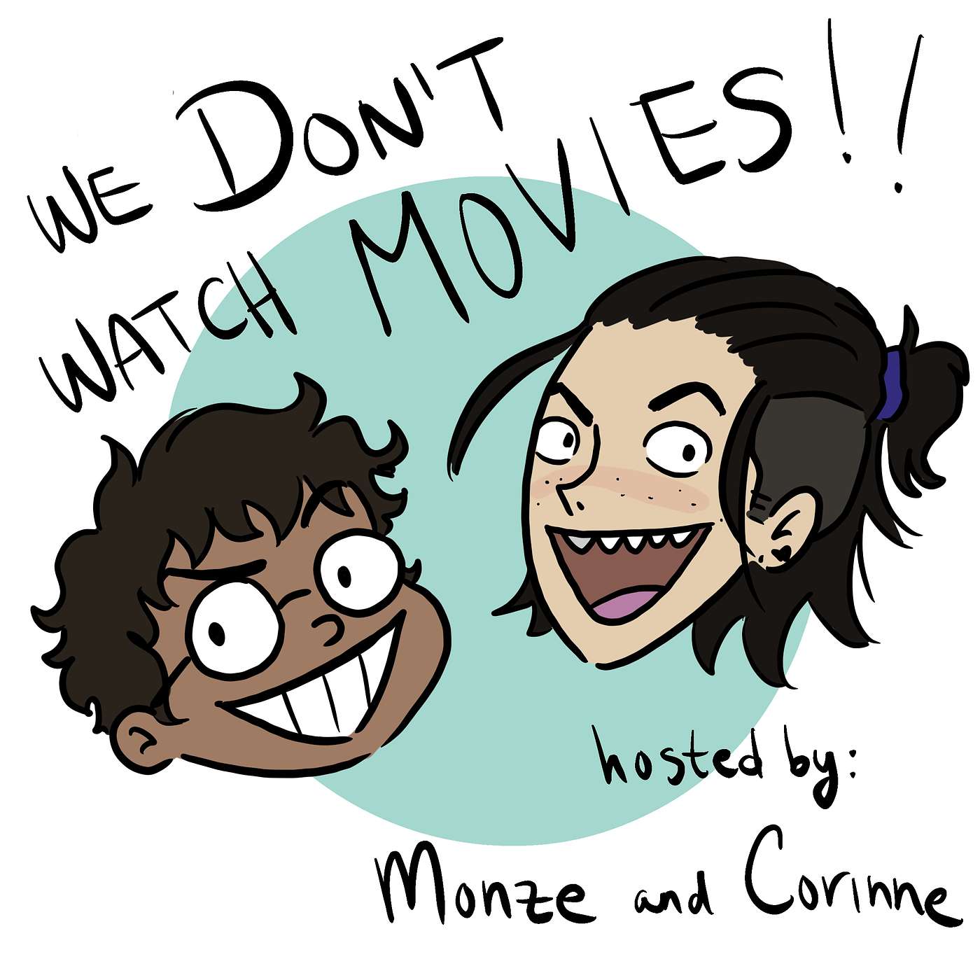 We Don\'t Watch Movies