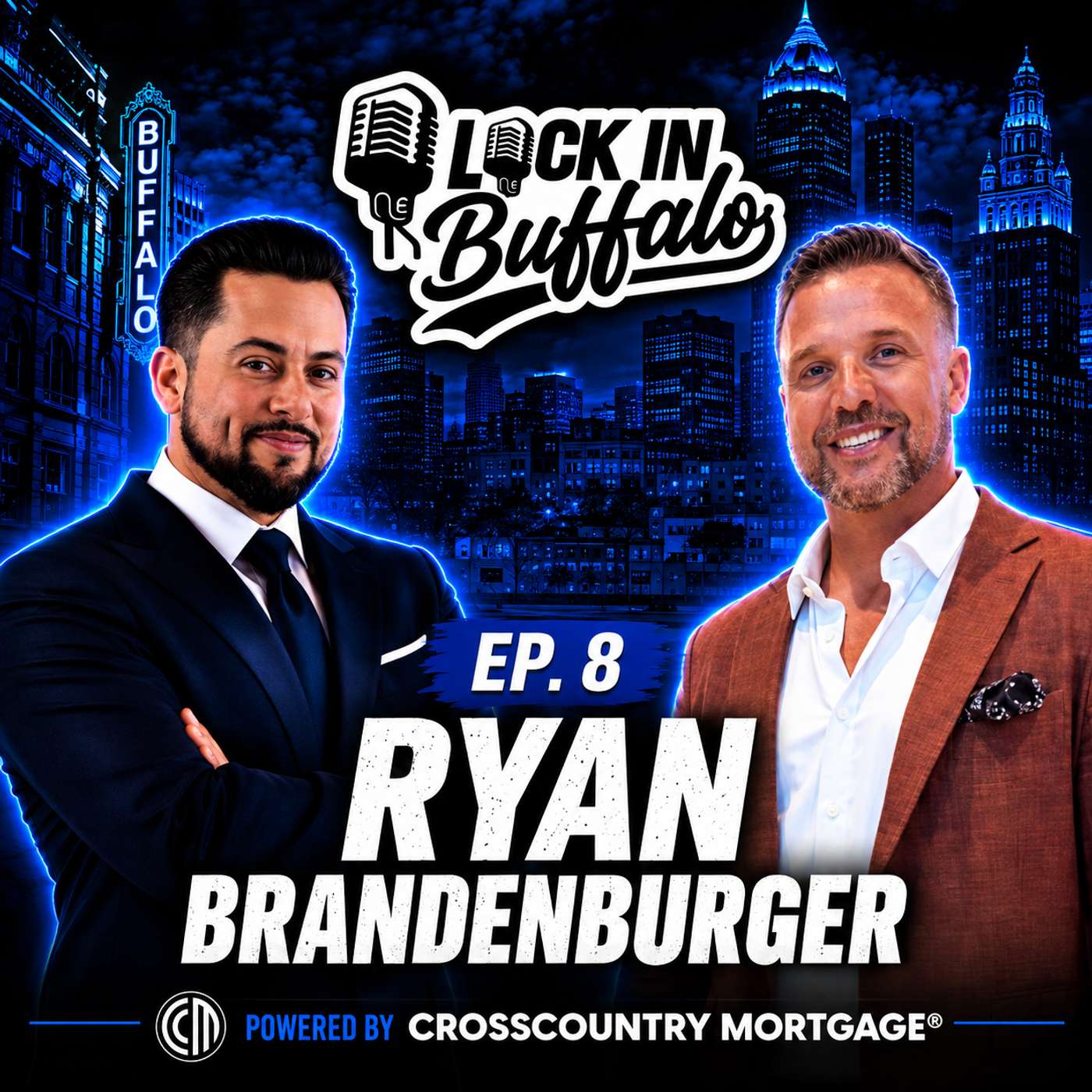 Lock In Buffalo Ep. 8 | Ryan Brandenburger: Building a Mortgage Career & Bringing CCM to WNY episode artwork