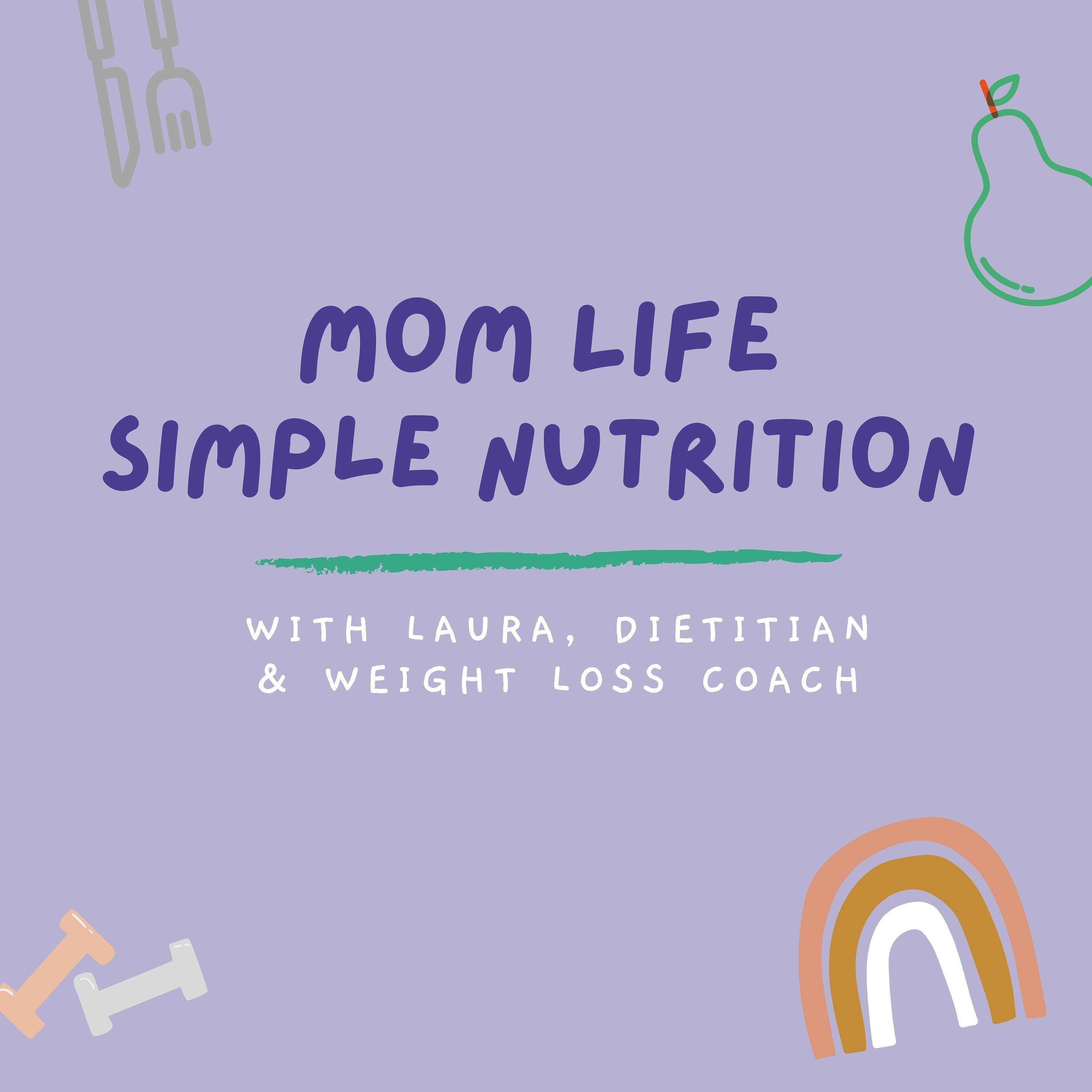 Mom Life Simple Nutrition cover art