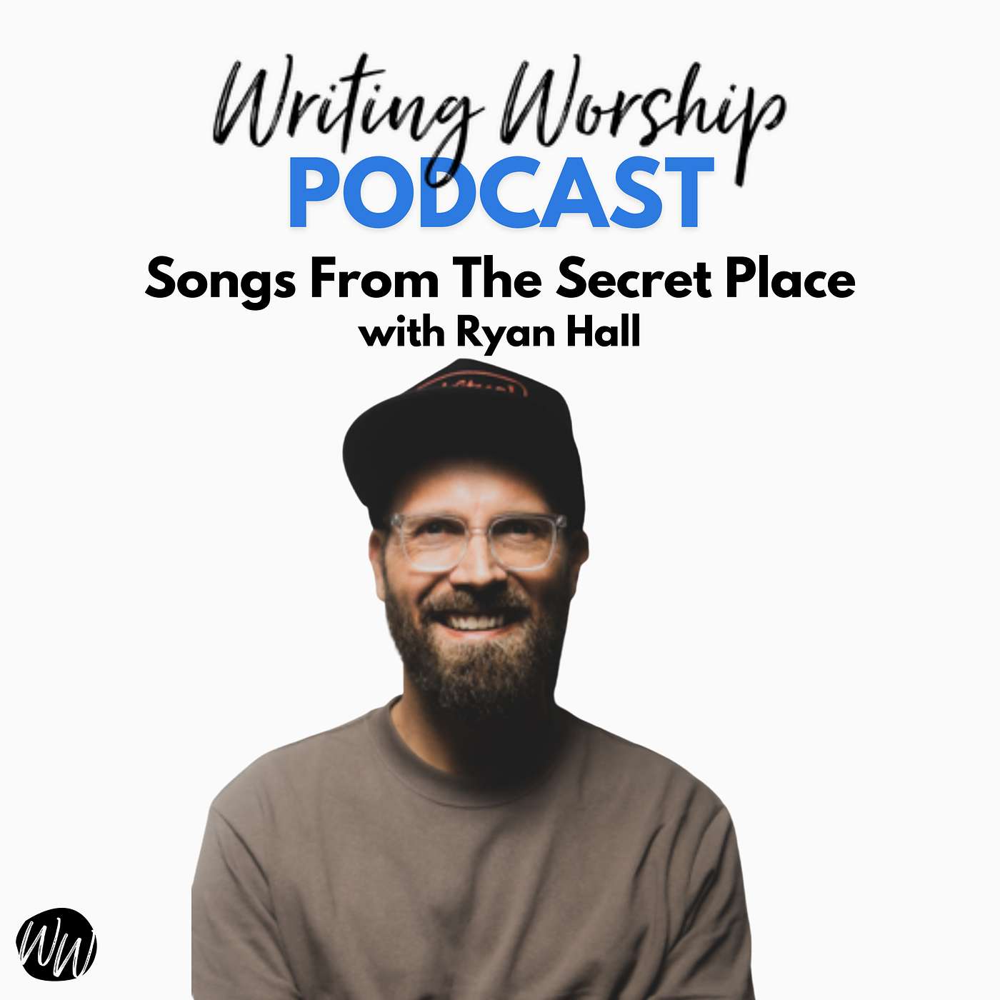 Songs From The Secret Place with Ryan Hall