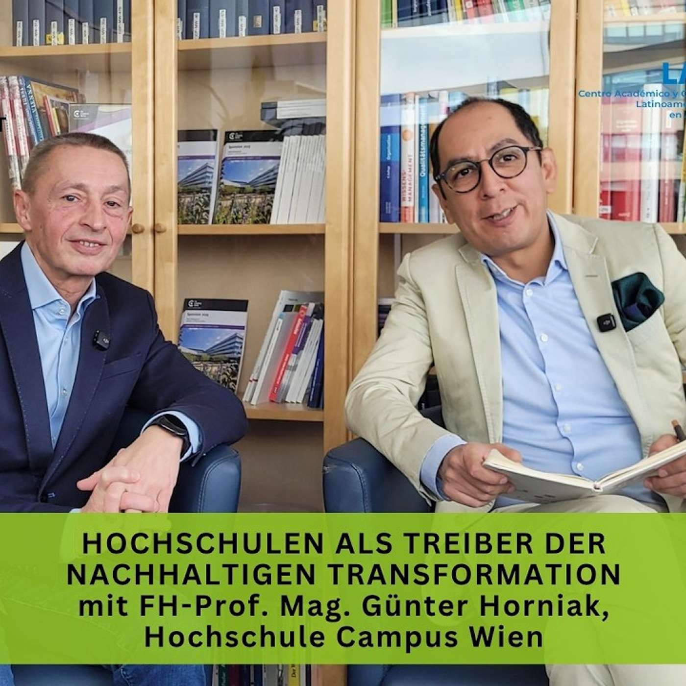 Podcast Nachhaltigkeit & Kreislaufwirtschaft #2 Hochschulen als Treiber der nachhaltigen Transformation mit FH-Prof. Mag. Günter Horniak, Studiengangsleiter Bachelor Public Management, Hochschule Campus Wien