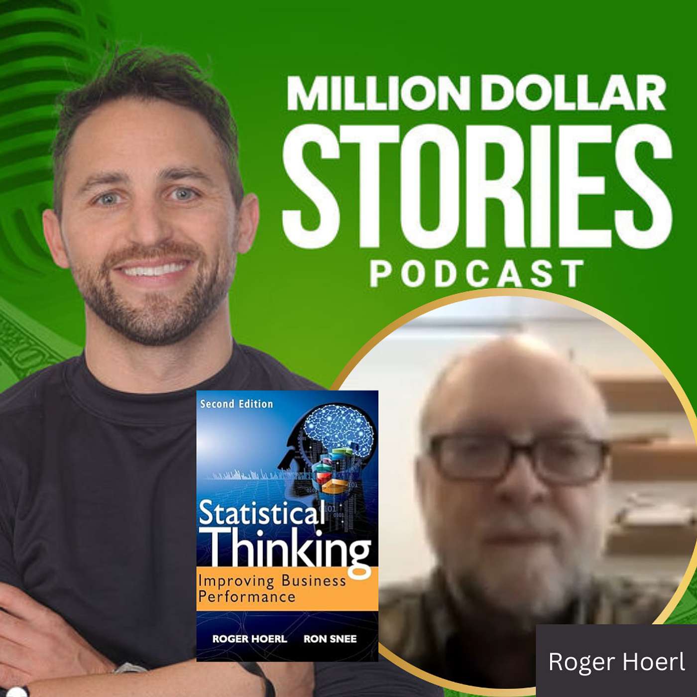#113 - Roger Hoerl (Statistical Thinking: Improving Business Performance)
