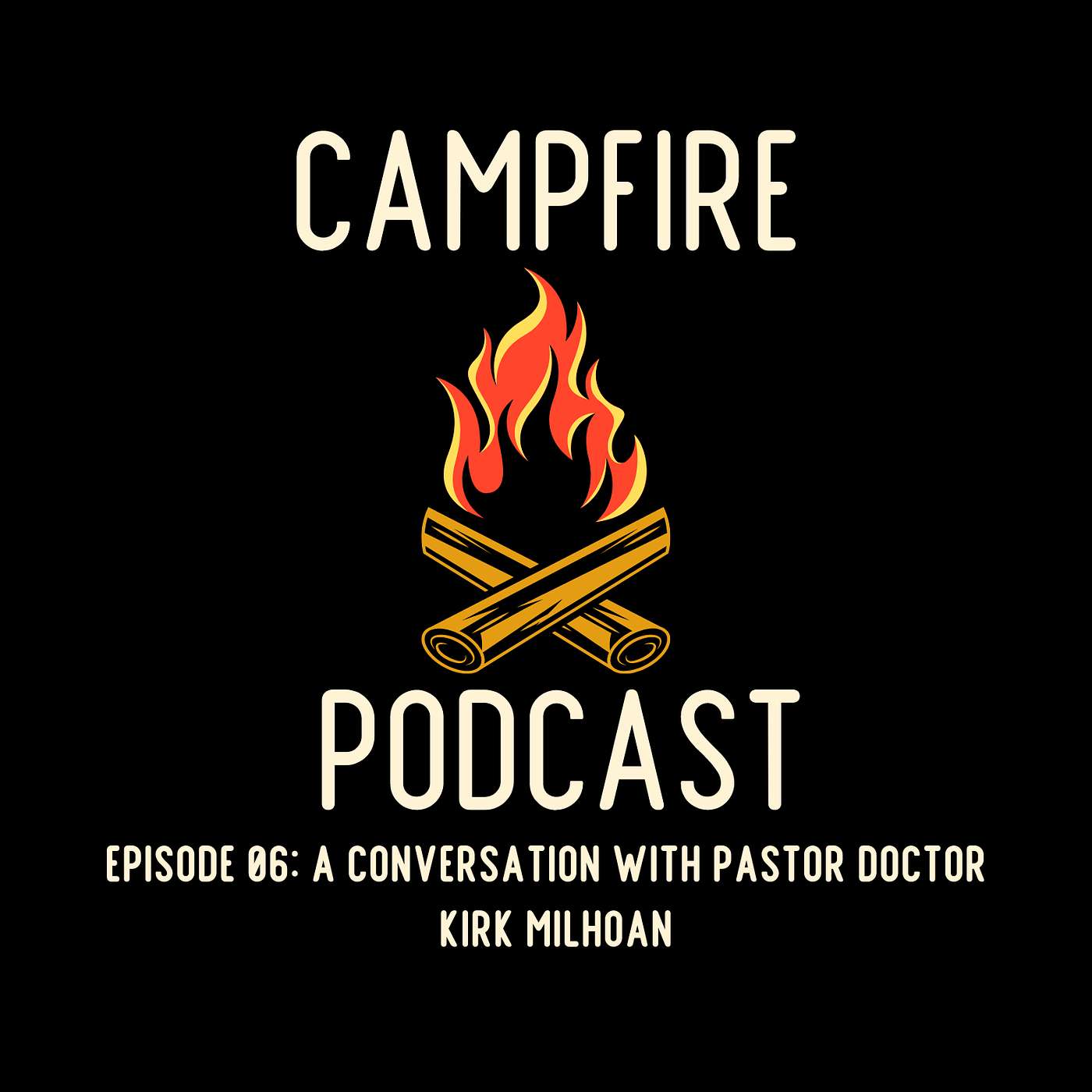 The Campfire Podcast
