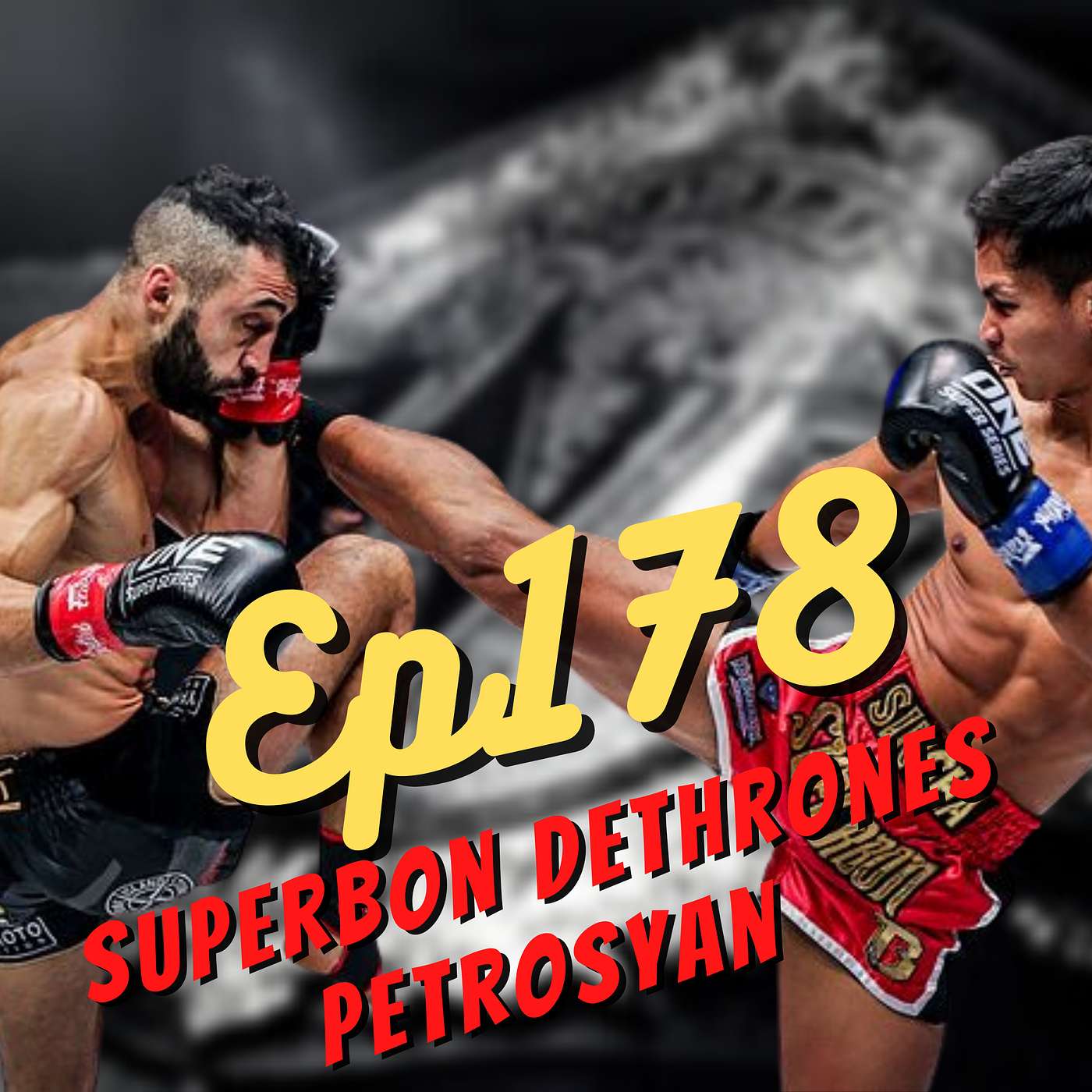Ep 178 - Superbon detrones Pertosyan, breakdown of the featherweight tournament bouts and Wilder vs Fury III episode artwork