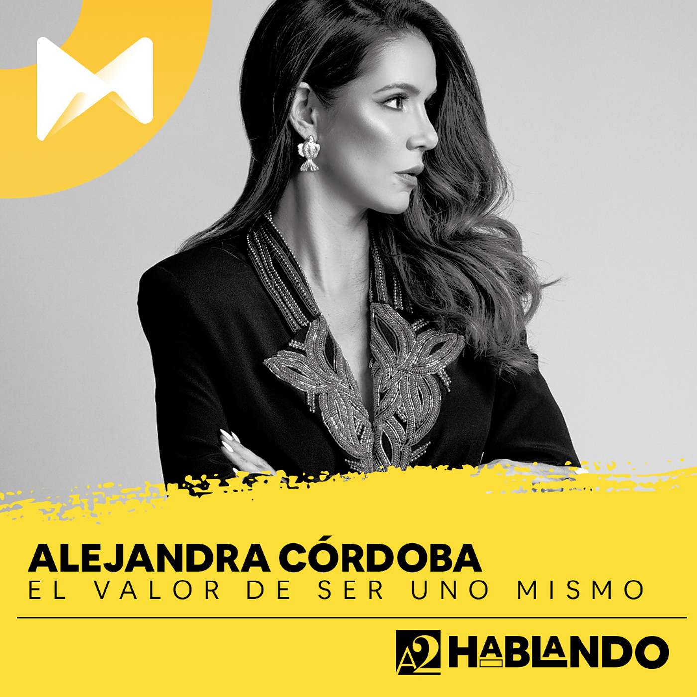 Alejandra Córdoba | El valor de ser uno mismo Alejandra Córdoba | El valor de ser uno mismo