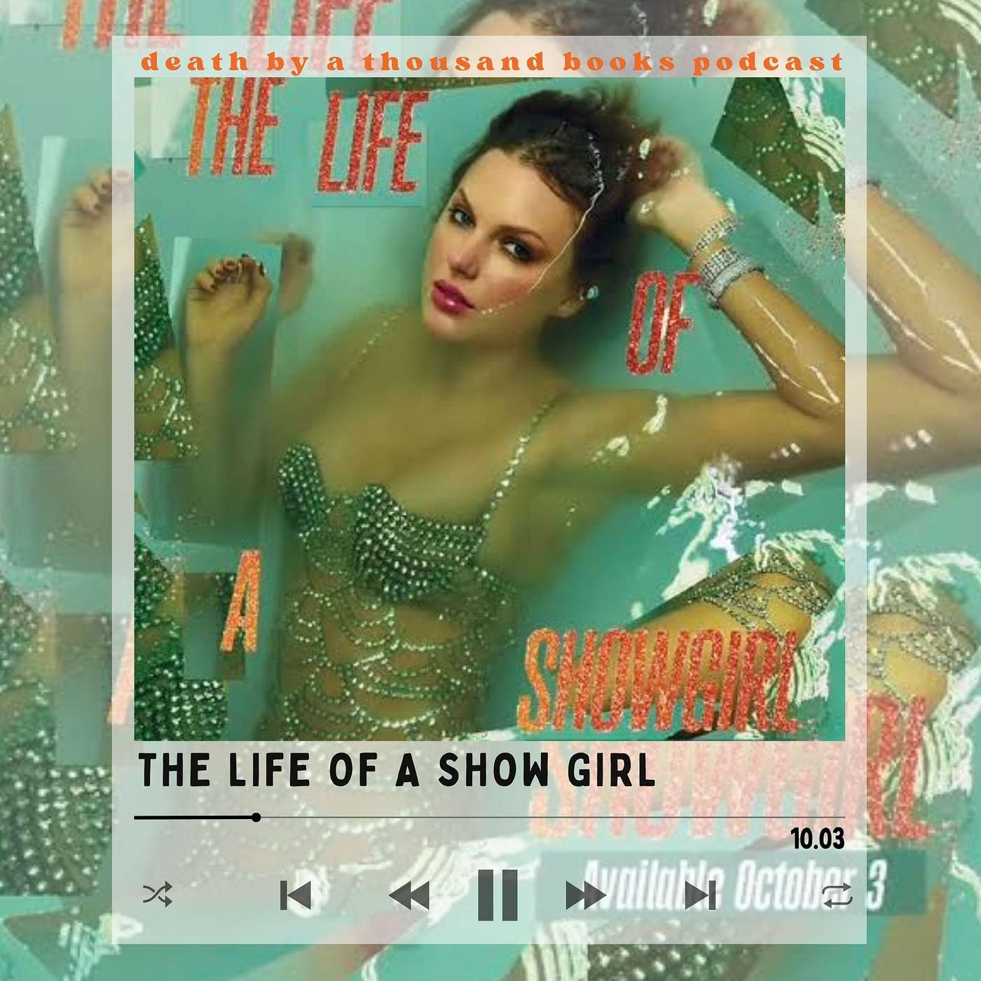 The Life of a Showgirl The Life of a Showgirl
