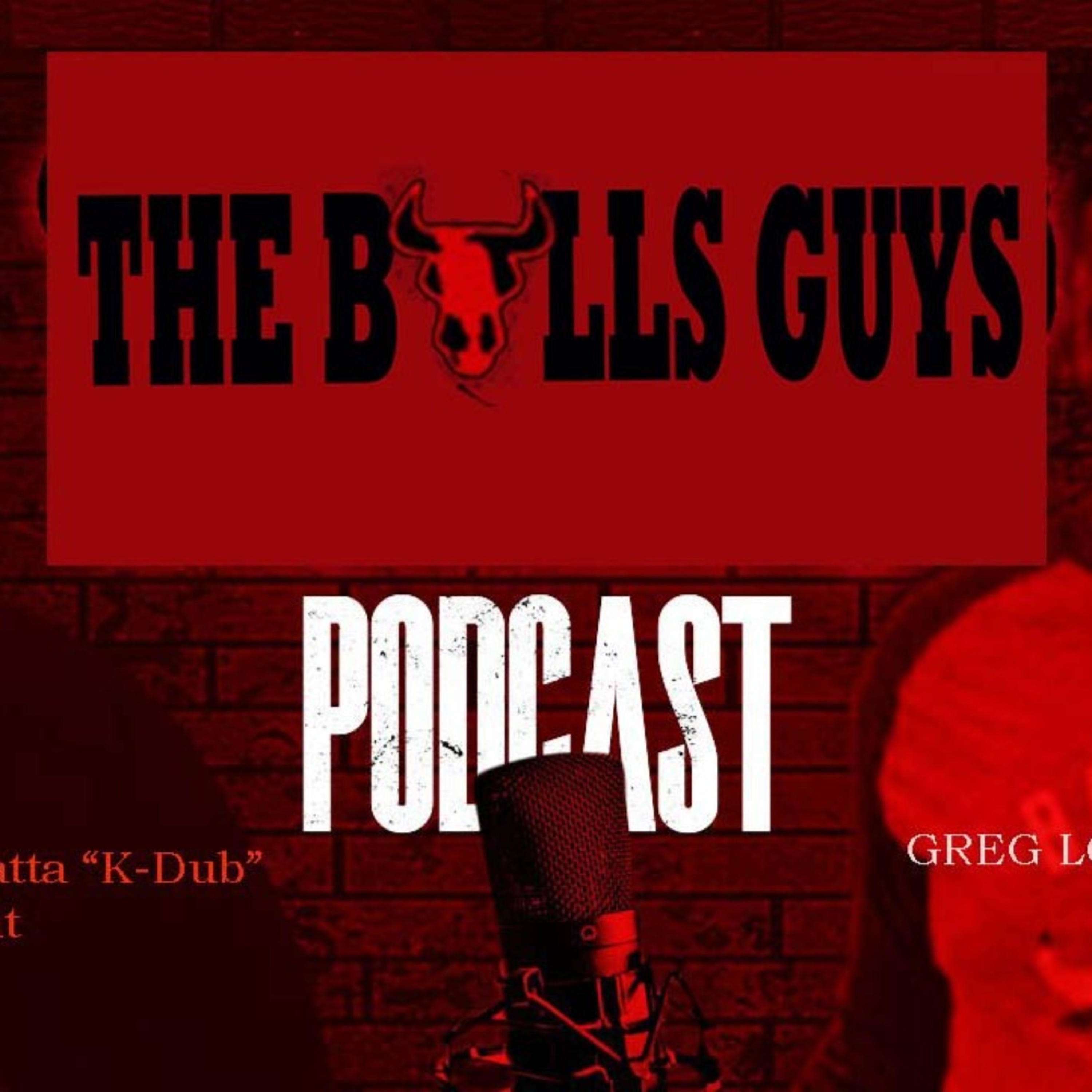 The Bulls Guys Podcast