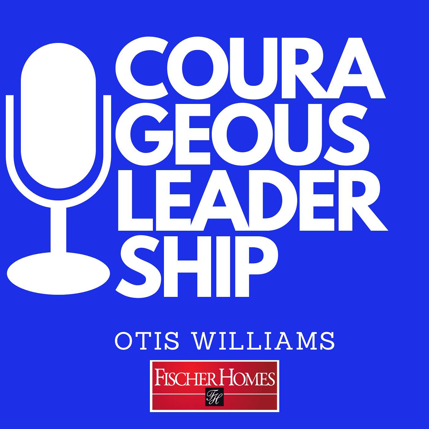 The Emerging Leaders Podcast // Fischer Homes