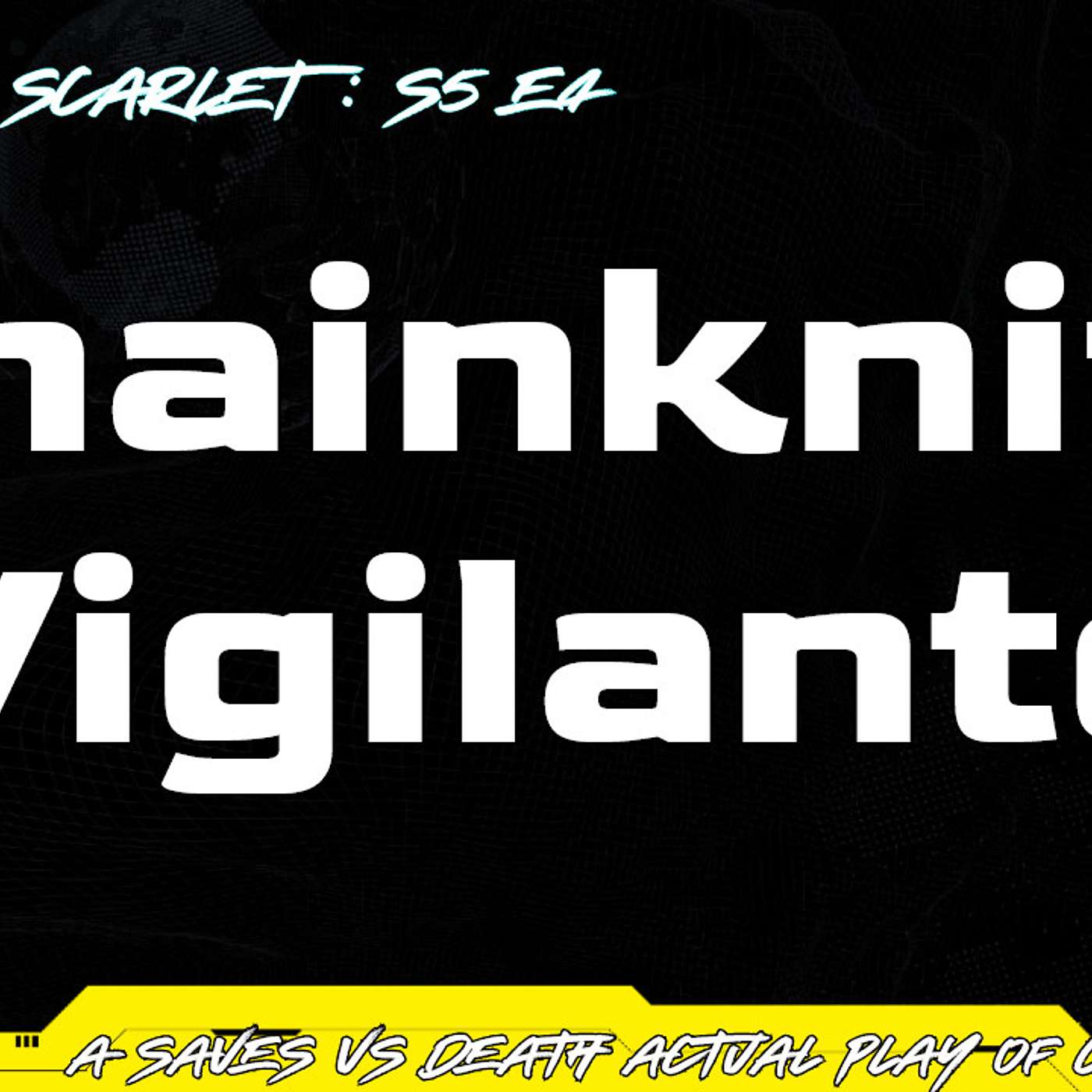 Cyberpunk RED Actual Play - S05E04 - Chainknife Vigilante #actualplay #cyberpunkred #twitch