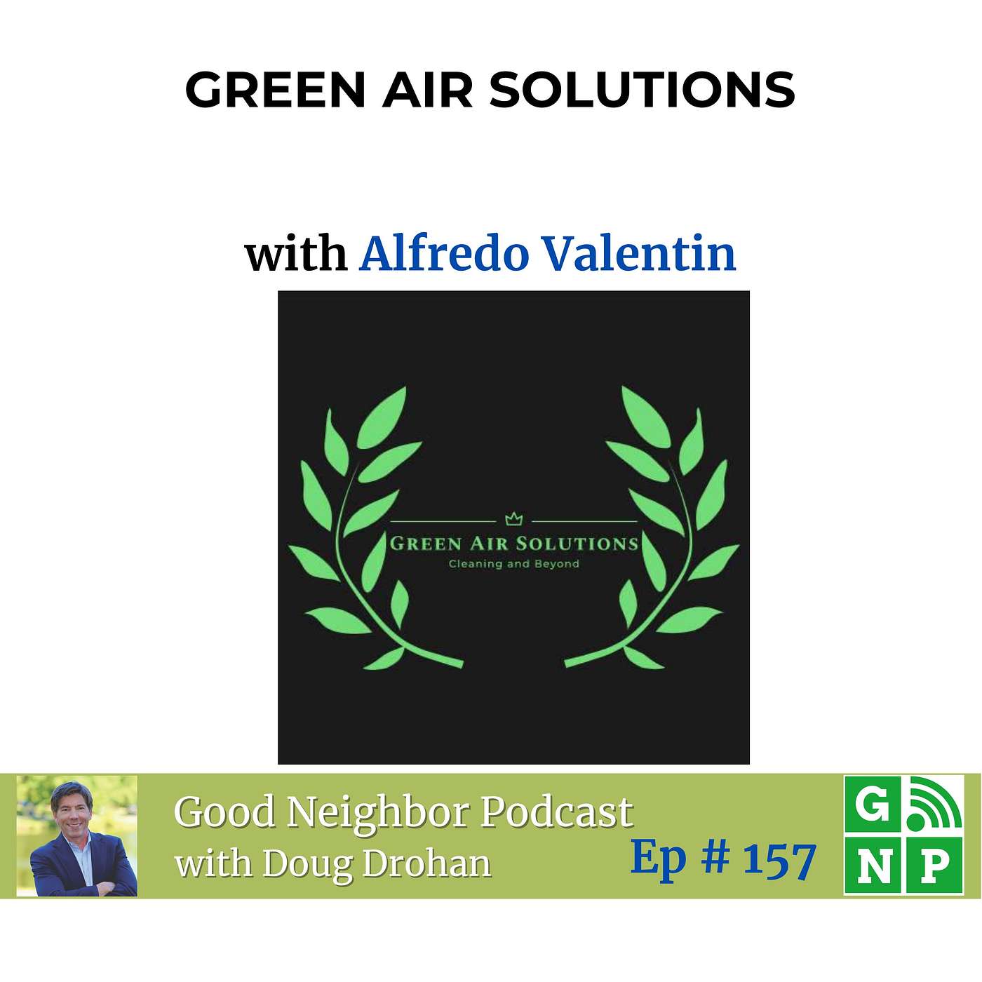 Ep # 158 From Clogged Vents To Confidence: How Green Cleaning Improves Indoor Air