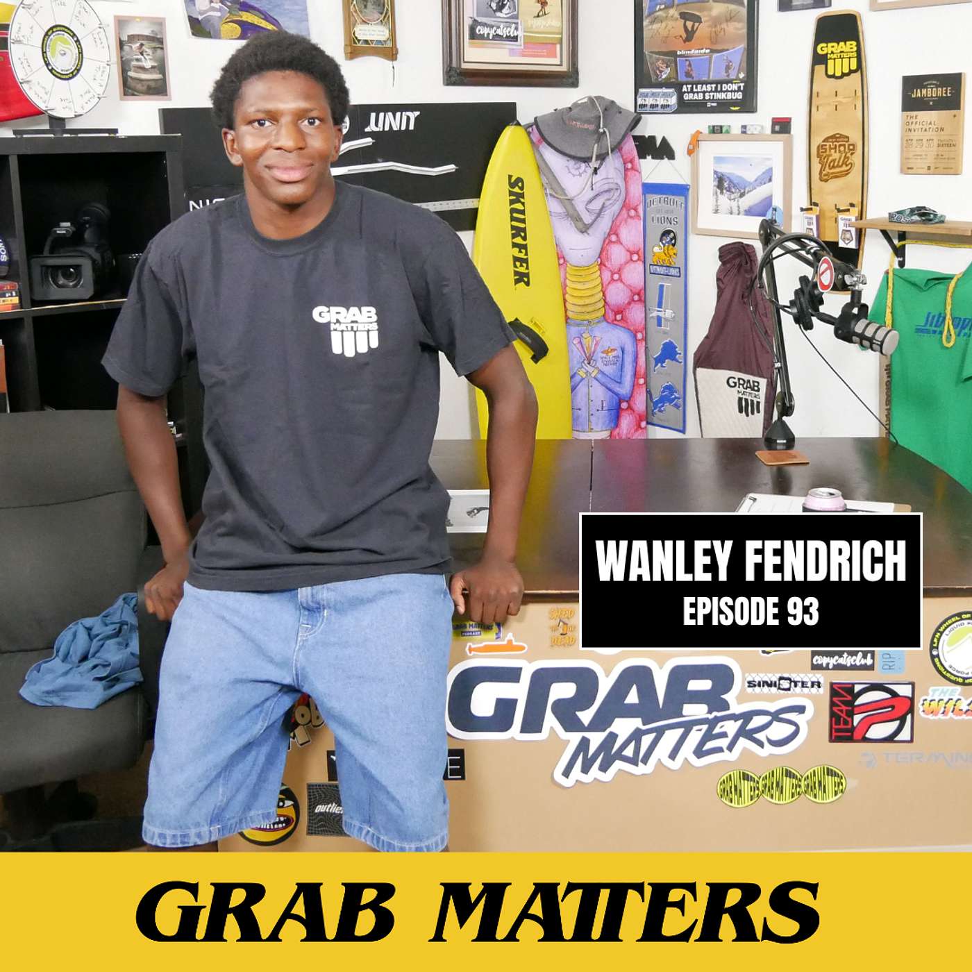Wanley Fendrich | The Grab Matters Podcast - Episode 93