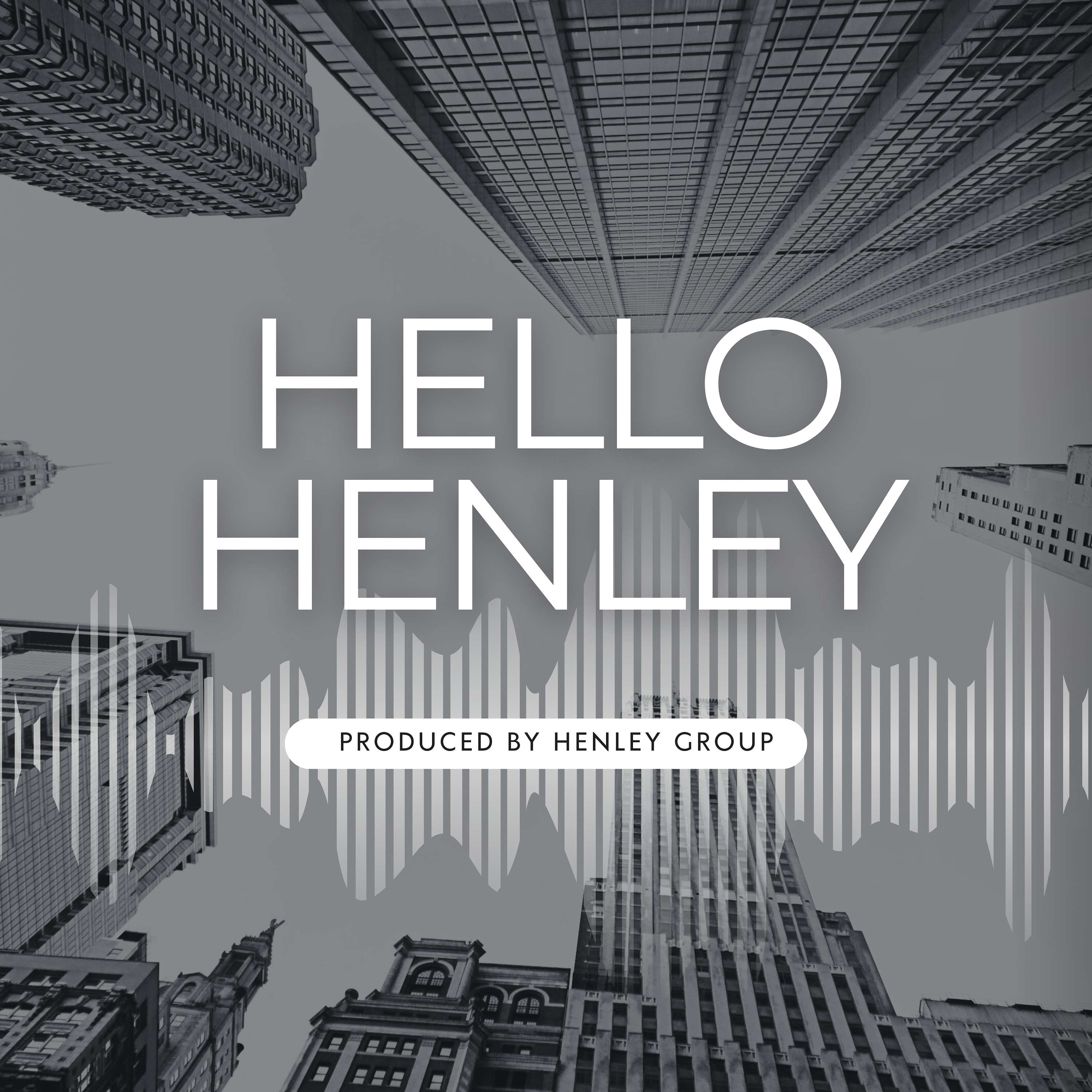 Hello Henley: An Investors Guide to Smart Investing