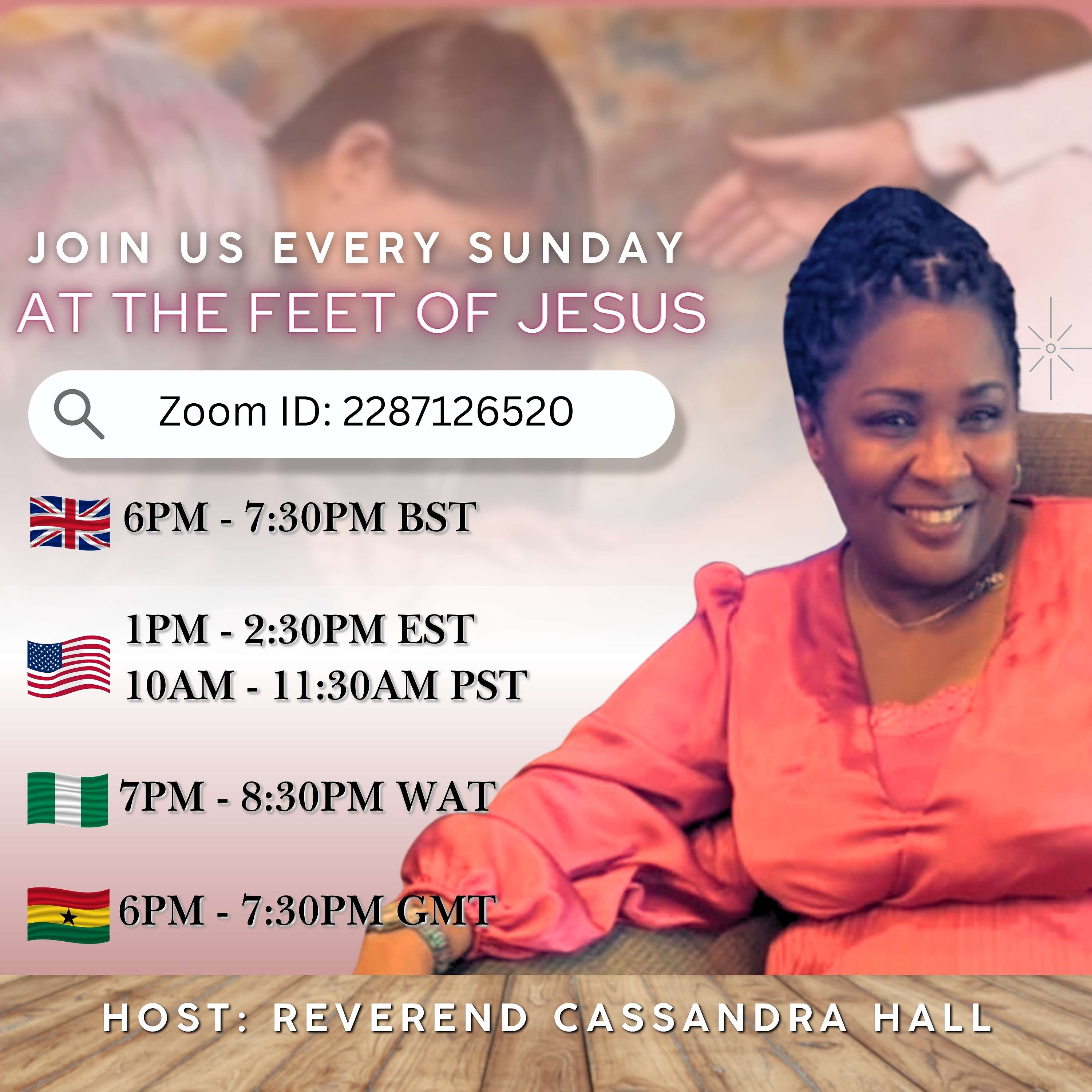 At The Feet Of Jesus With Reverend Cassandra Hall