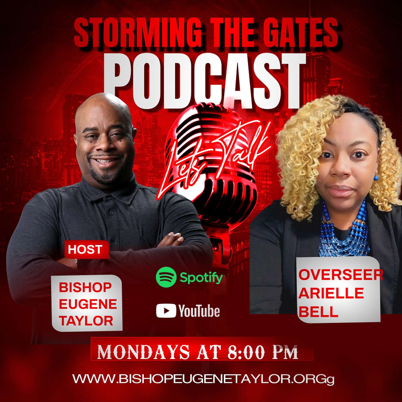 Storming The Gates Podcast Episode with Bishop Eugene Taylor