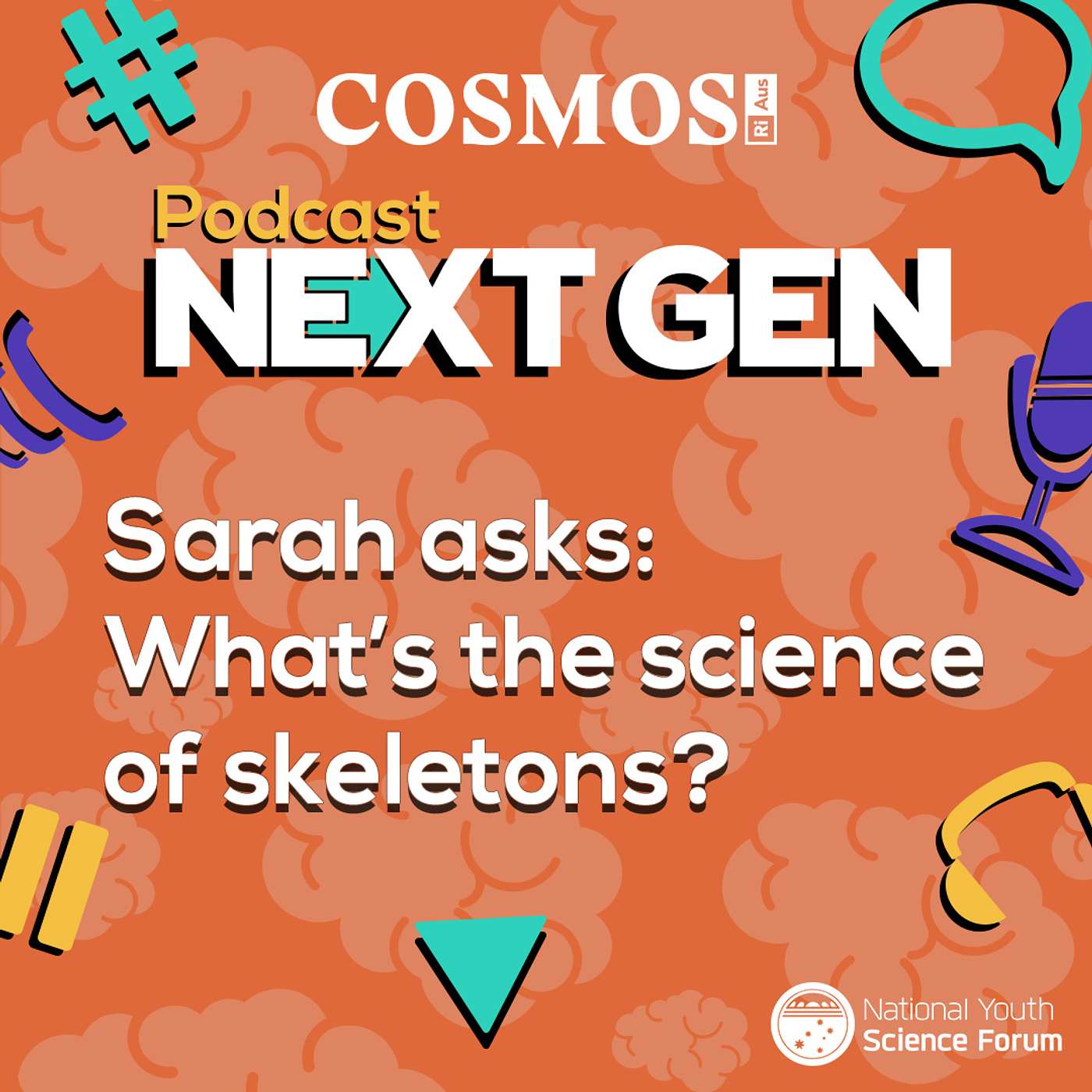 cover of episode Podcast Next Gen: What's the science of skeletons?