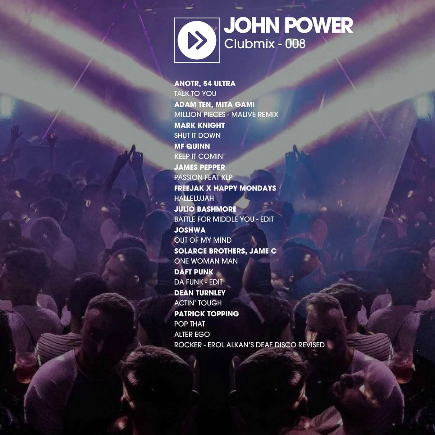 John Power - Clubmix - 008 - Highlights from DJ Set @ Róisín Dubh Galway episode artwork