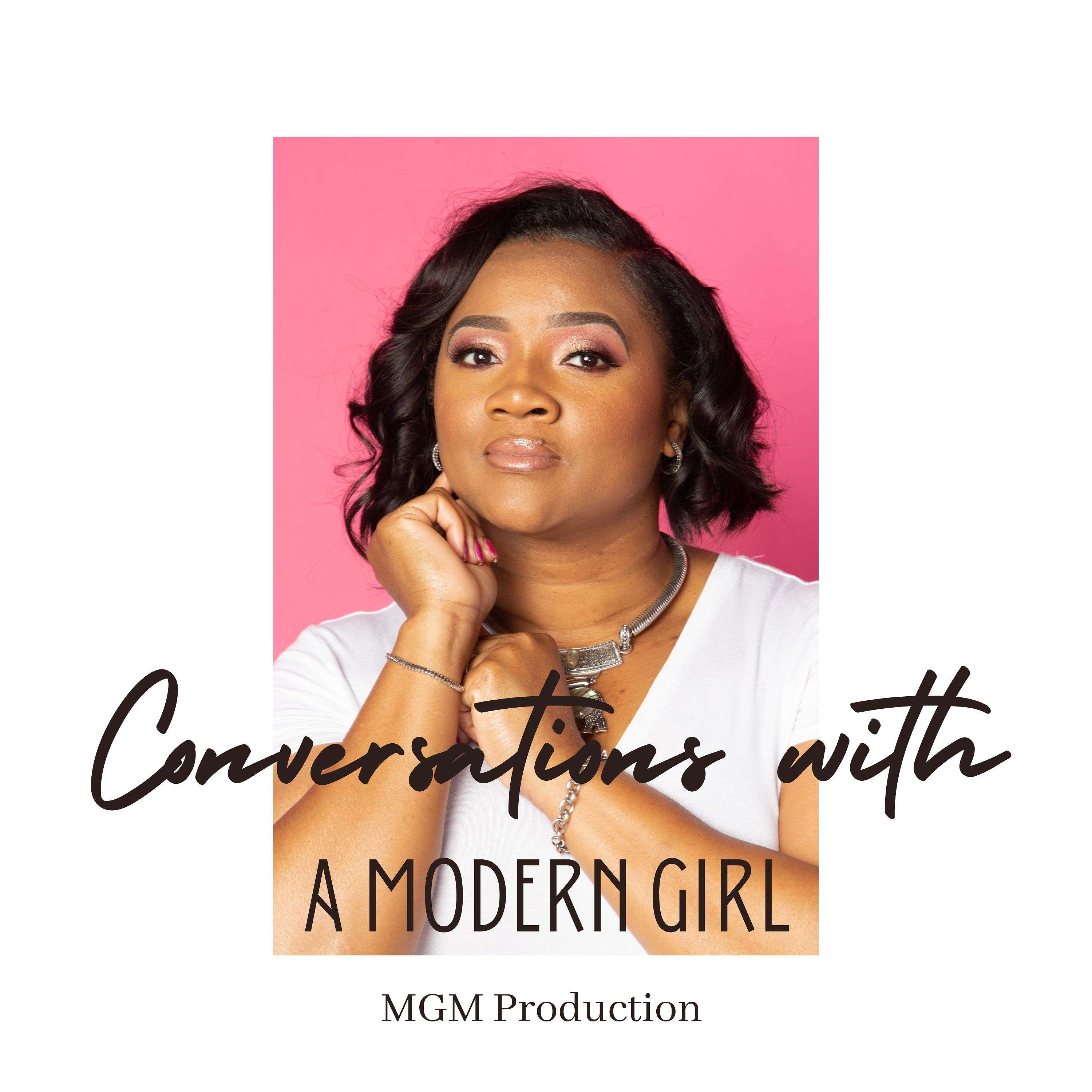 Conversations with a Modern Girl