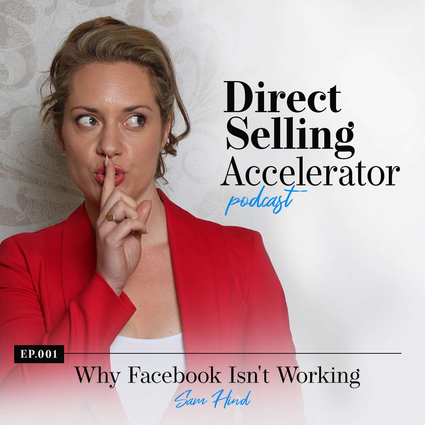 Episode 001: Why Facebook Isn't Working episode artwork