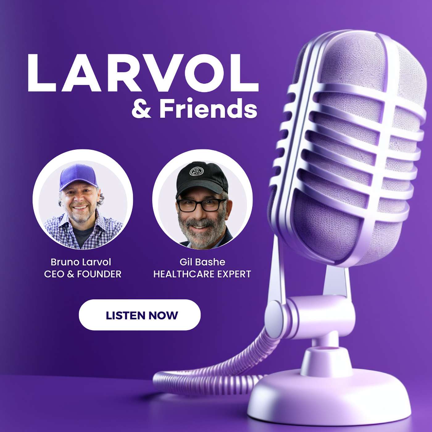LARVOL & Friends