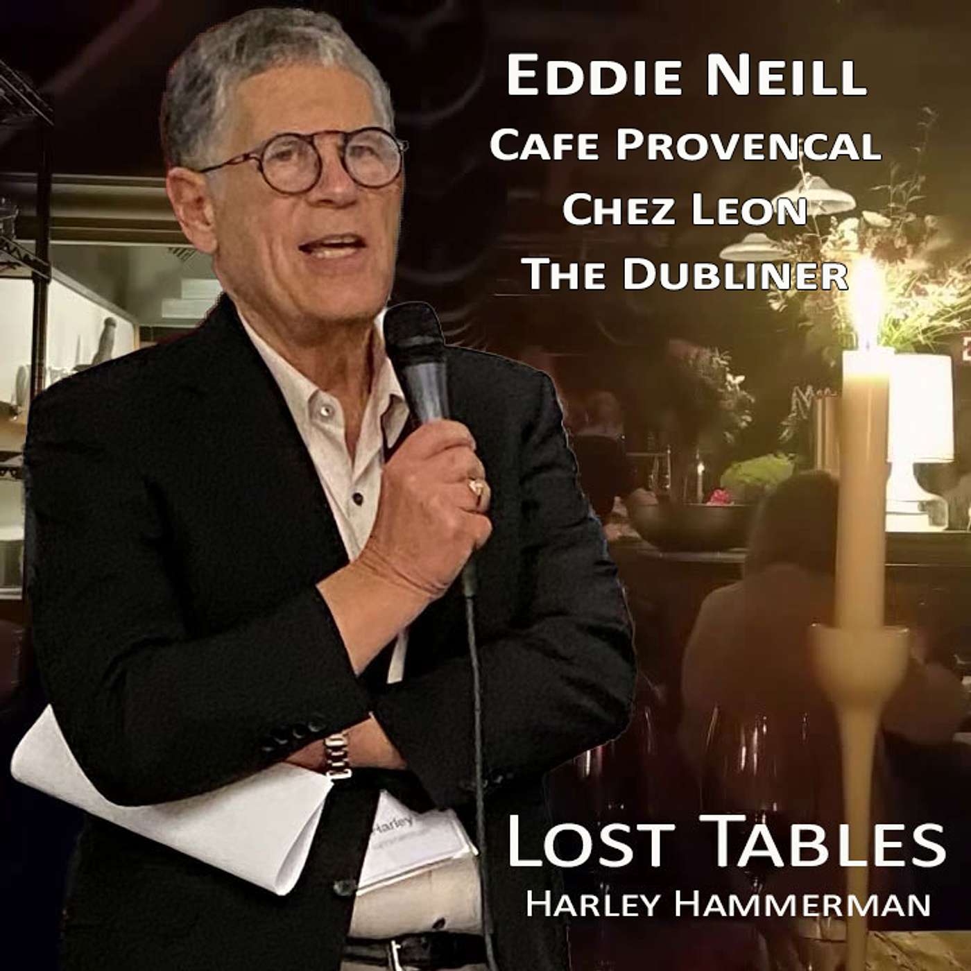 Eddie Neill: Cafe Provencal & More