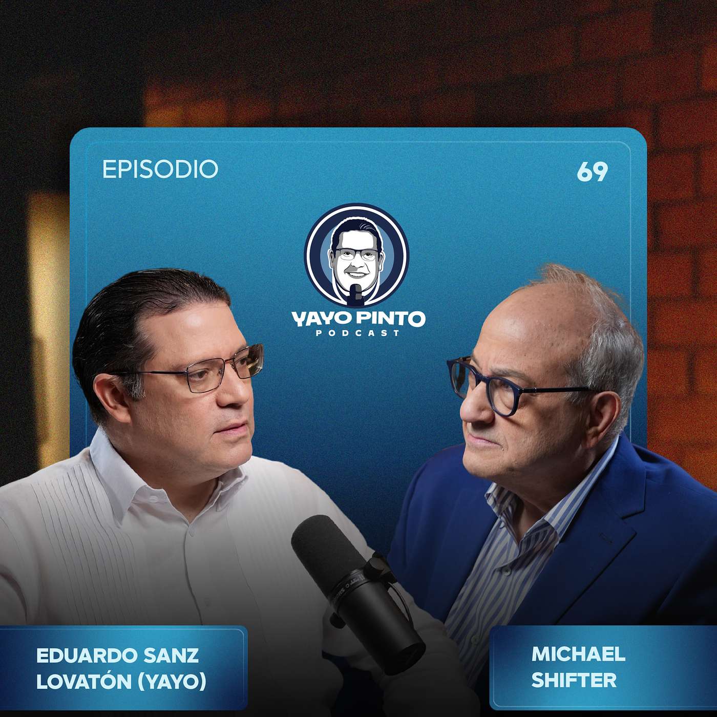Michael Shifter: lo que aprendí tras décadas observando a los líderes de América Latina | #YayoPintoPodcast