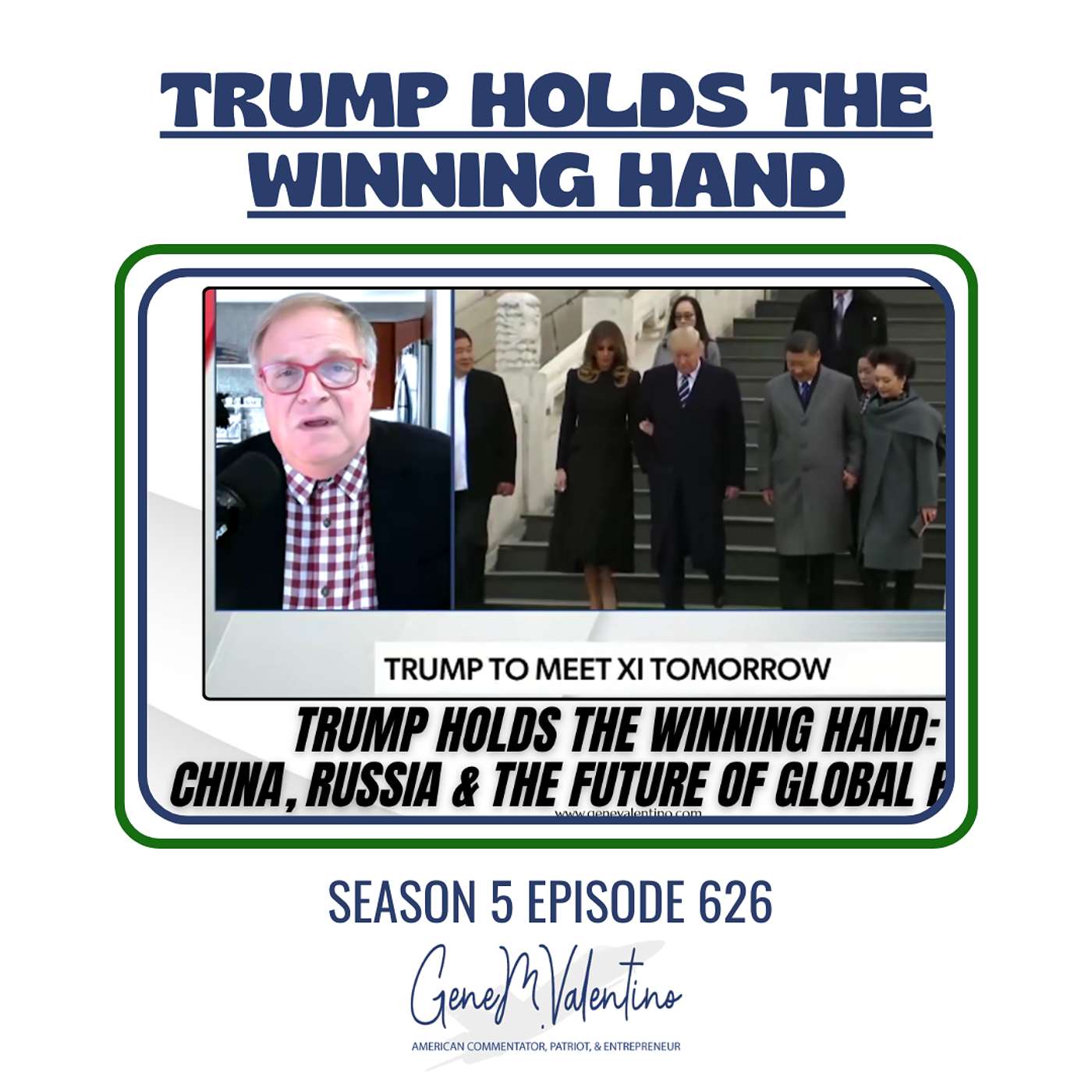 Trump Holds the Winning Hand: China, Russia & the Future of Global Power episode artwork