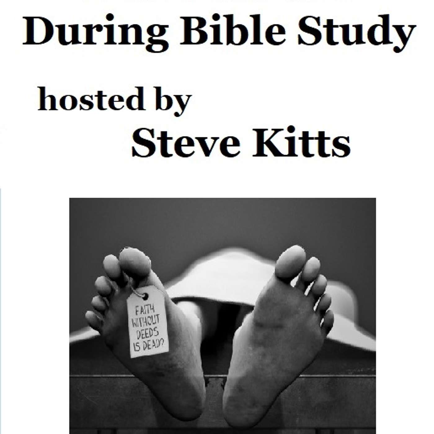 During Bible Study