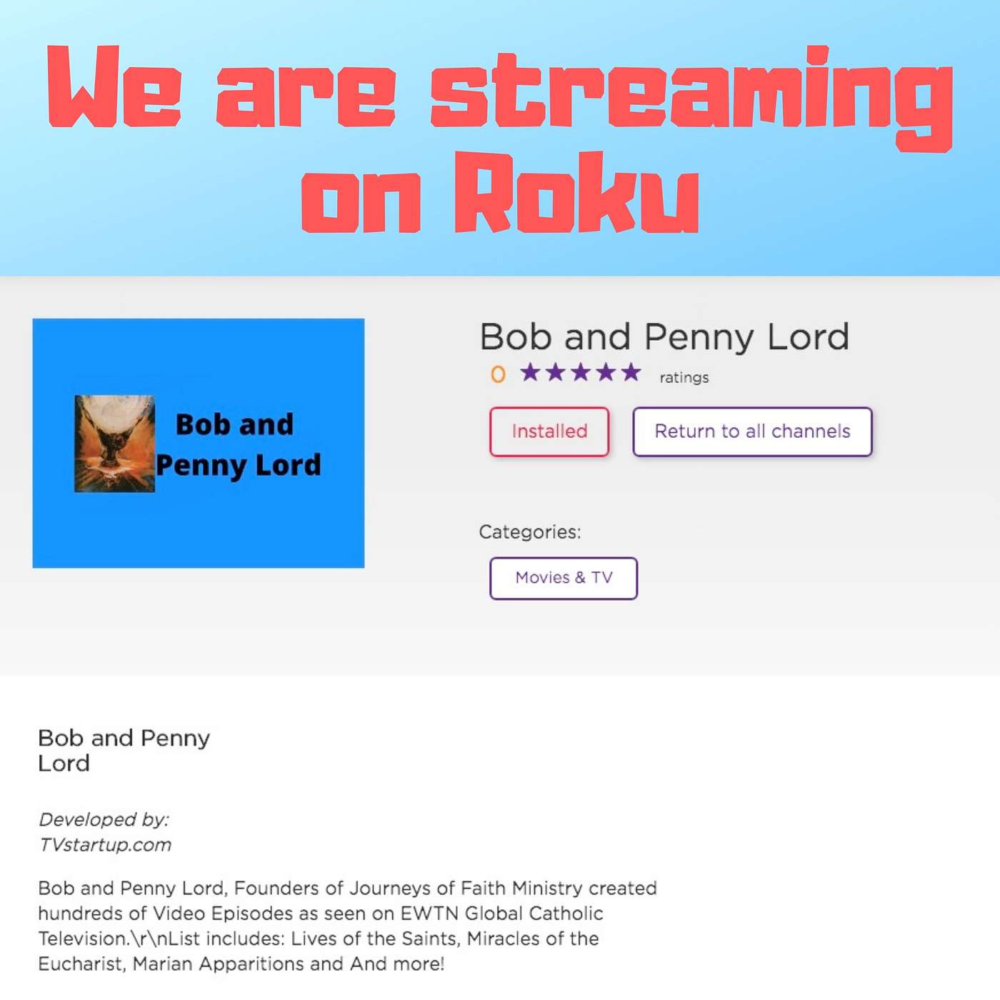 We are streaming on Roku!