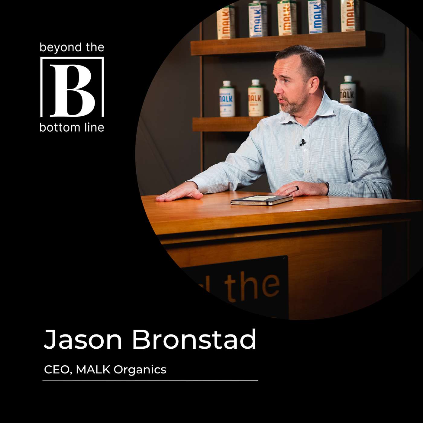 Beyond the Bottom Line with Bert Miller