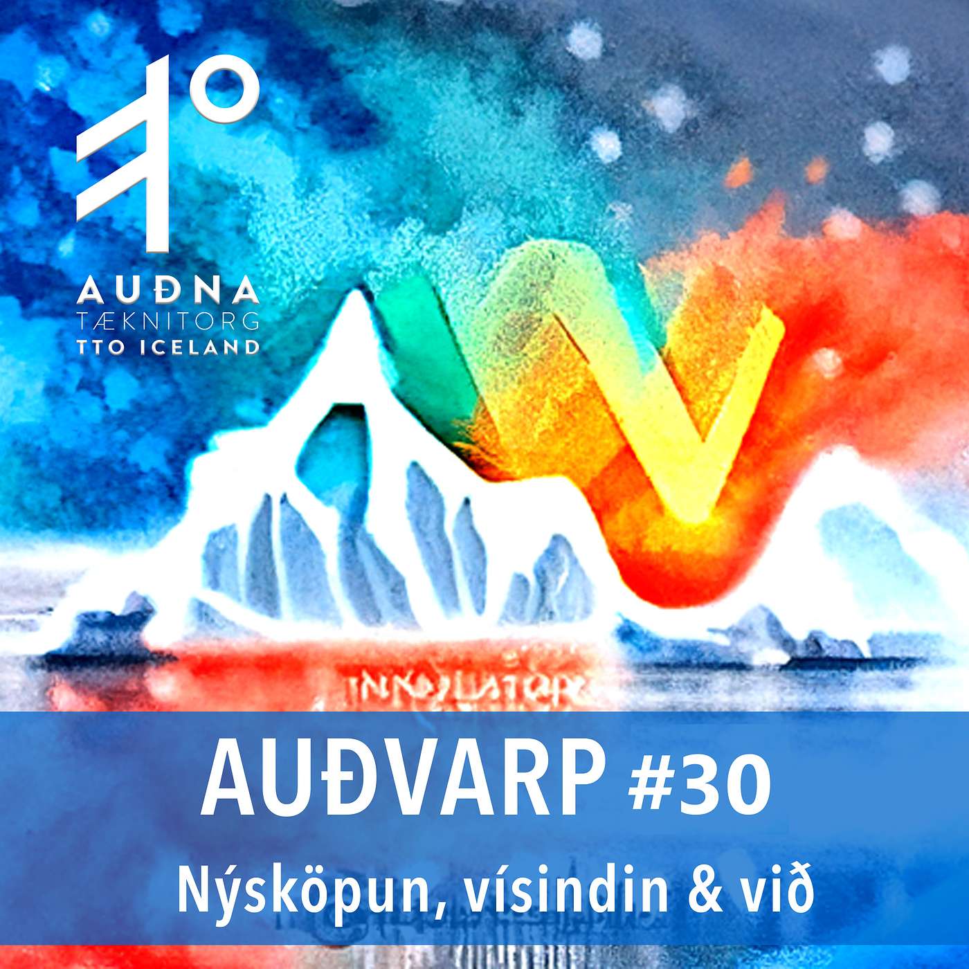 Auðvarp - Nýsköpun, Vísindin og við