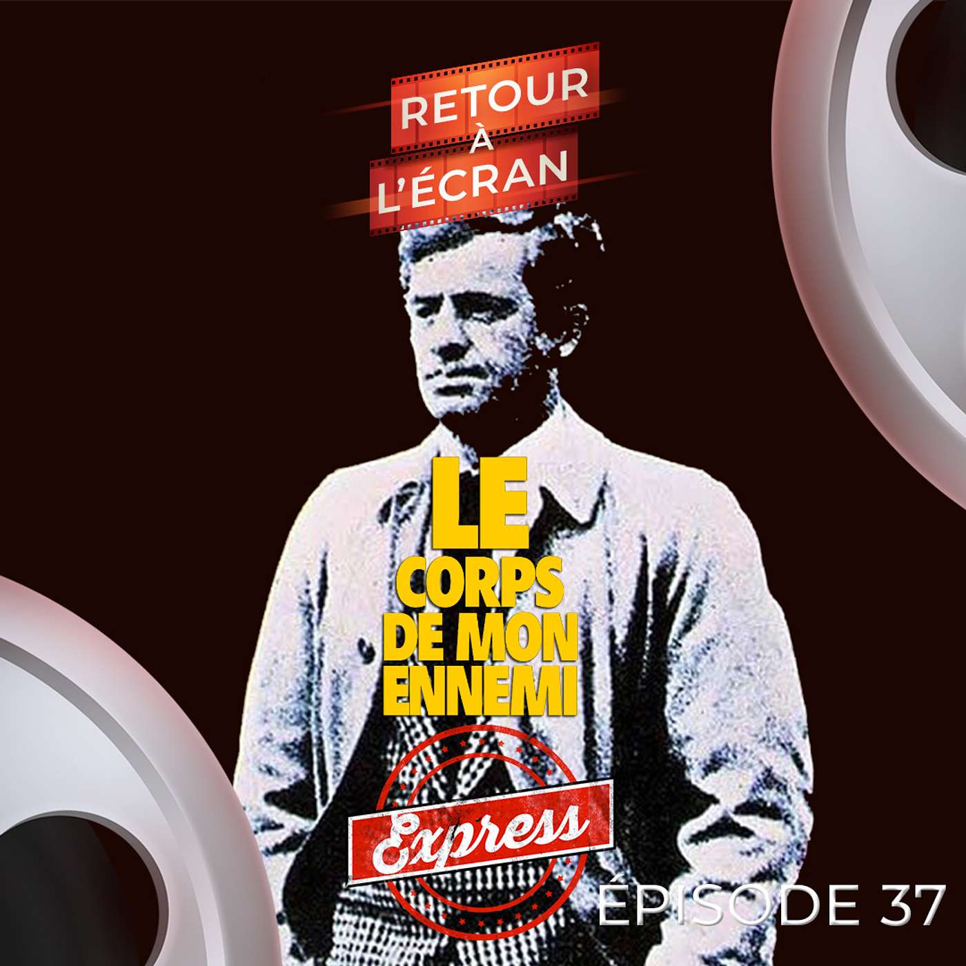 Retour à l'Écran Express - Le Corps de mon Ennemi