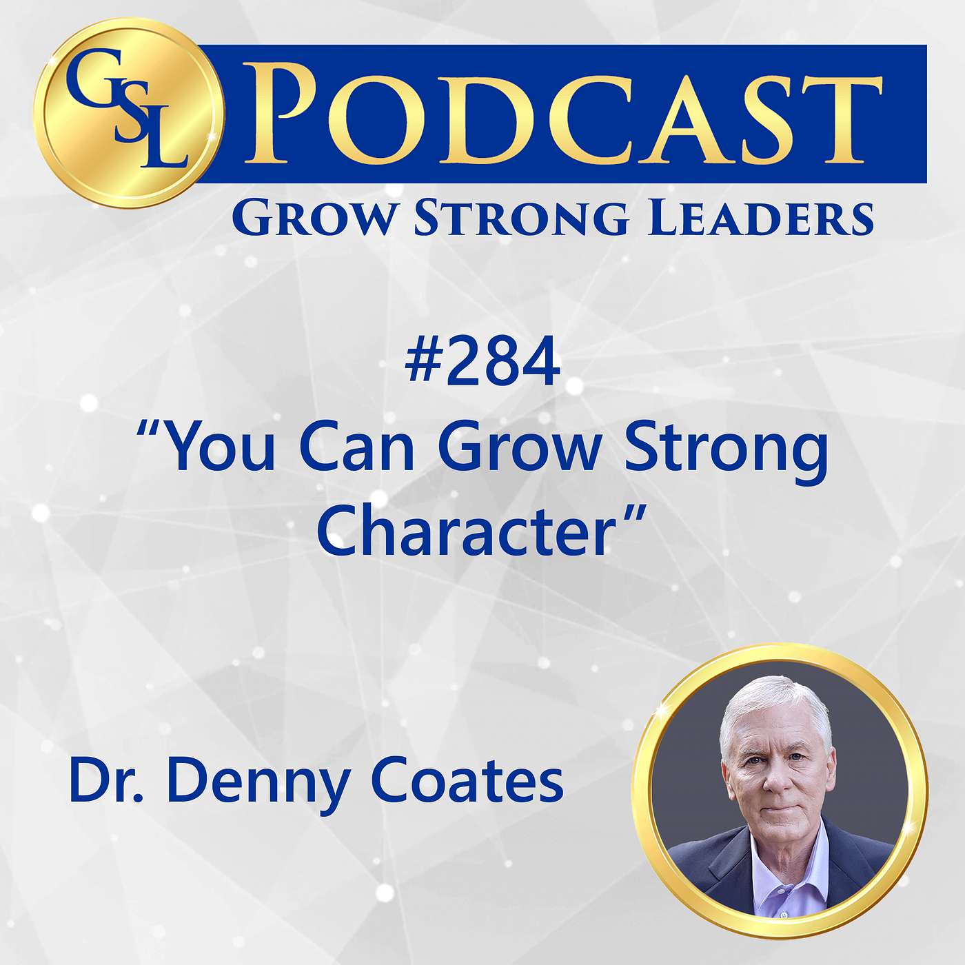 Grow Strong Leaders Podcast