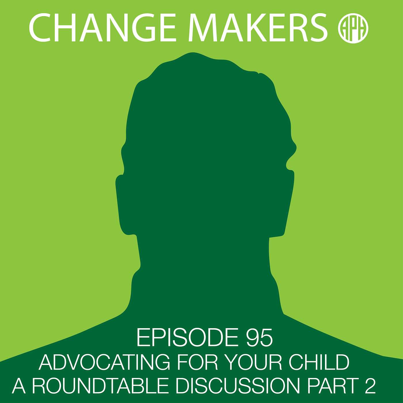 Advocating for your Child - A Roundtable Discussion Part 2