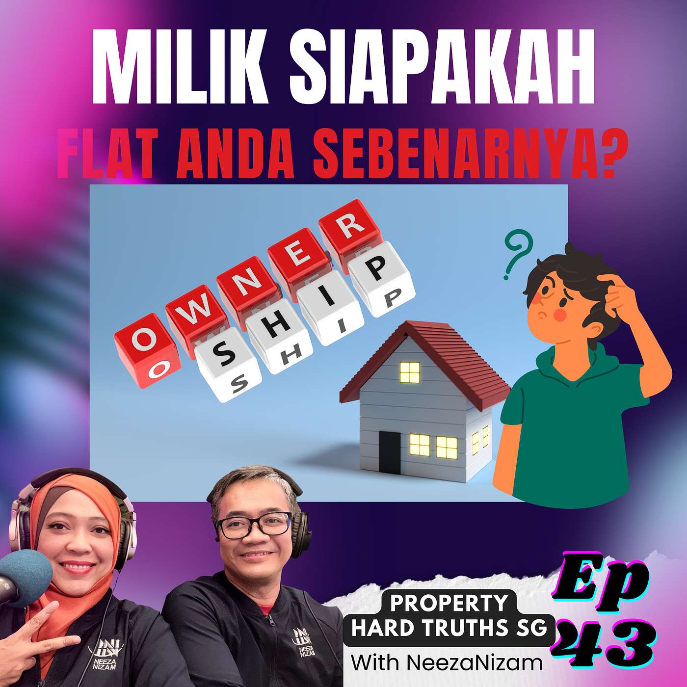 PROPERTY HARD TRUTHS SG