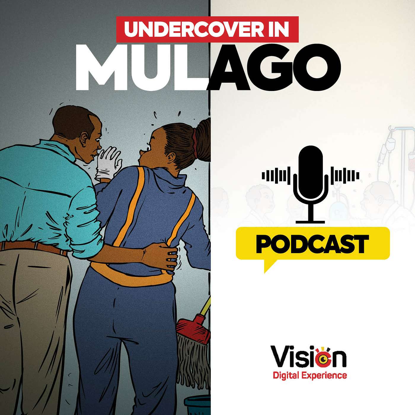 Undercover in Mulago: Reporter survives forced testing in exchange for sugar, soap episode artwork