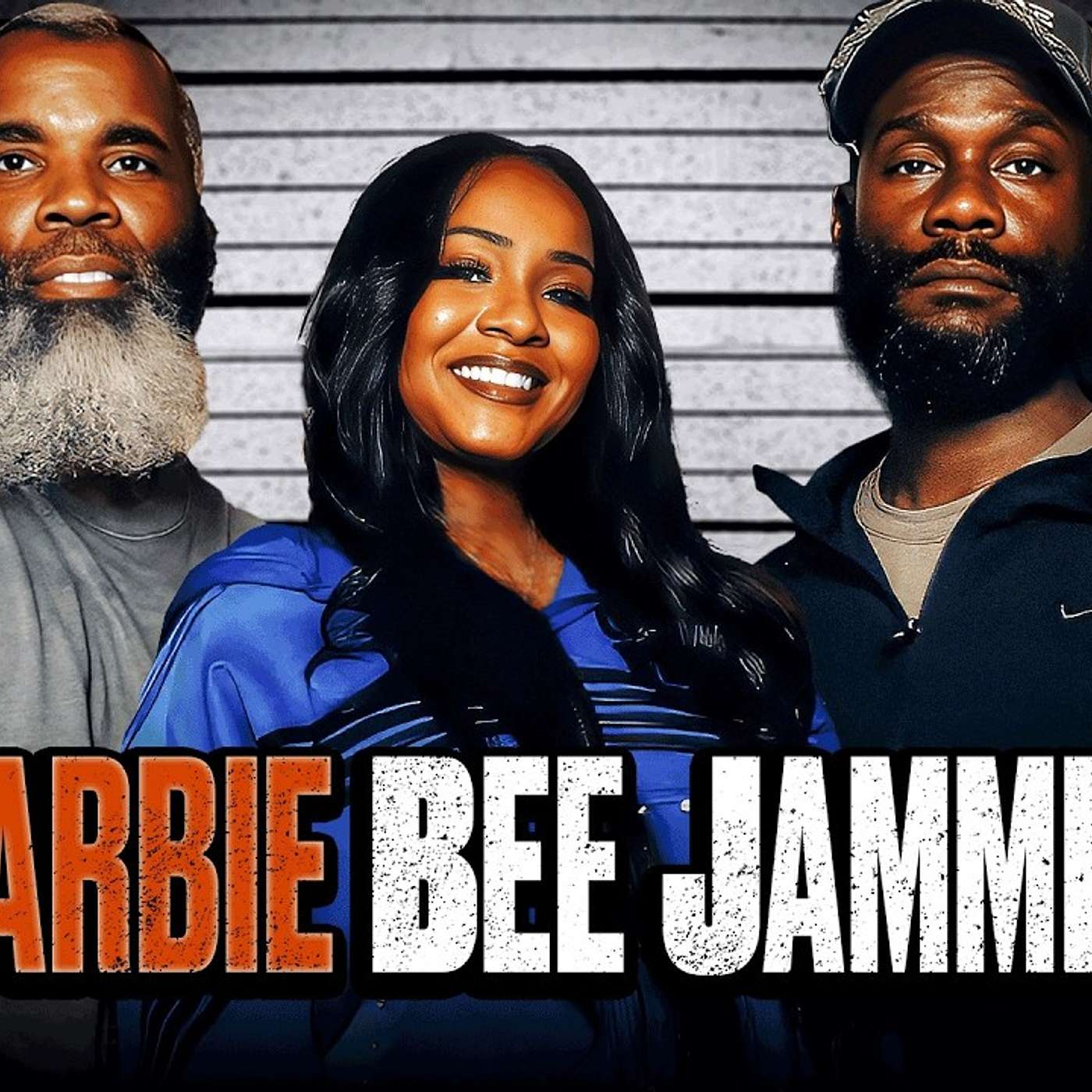 BARBIE BEE JAMMIN : TALES FROM THE JAILS EPISODE 54 episode artwork
