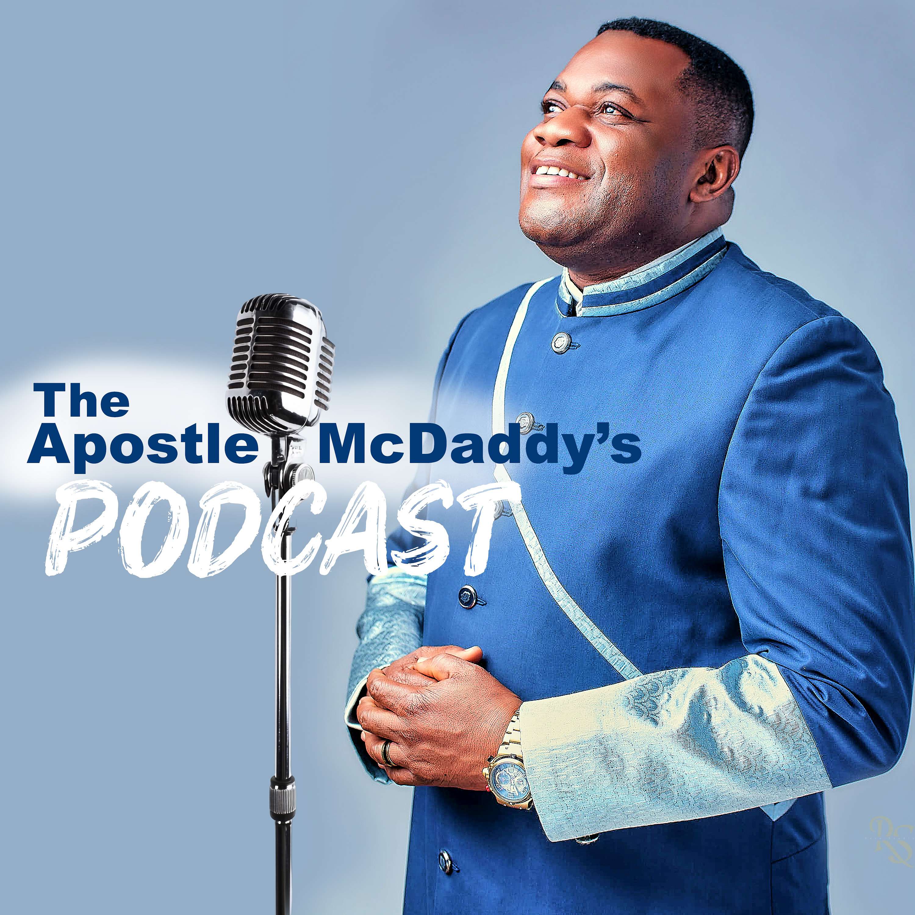 Apostle Delight McDaddy Podcast