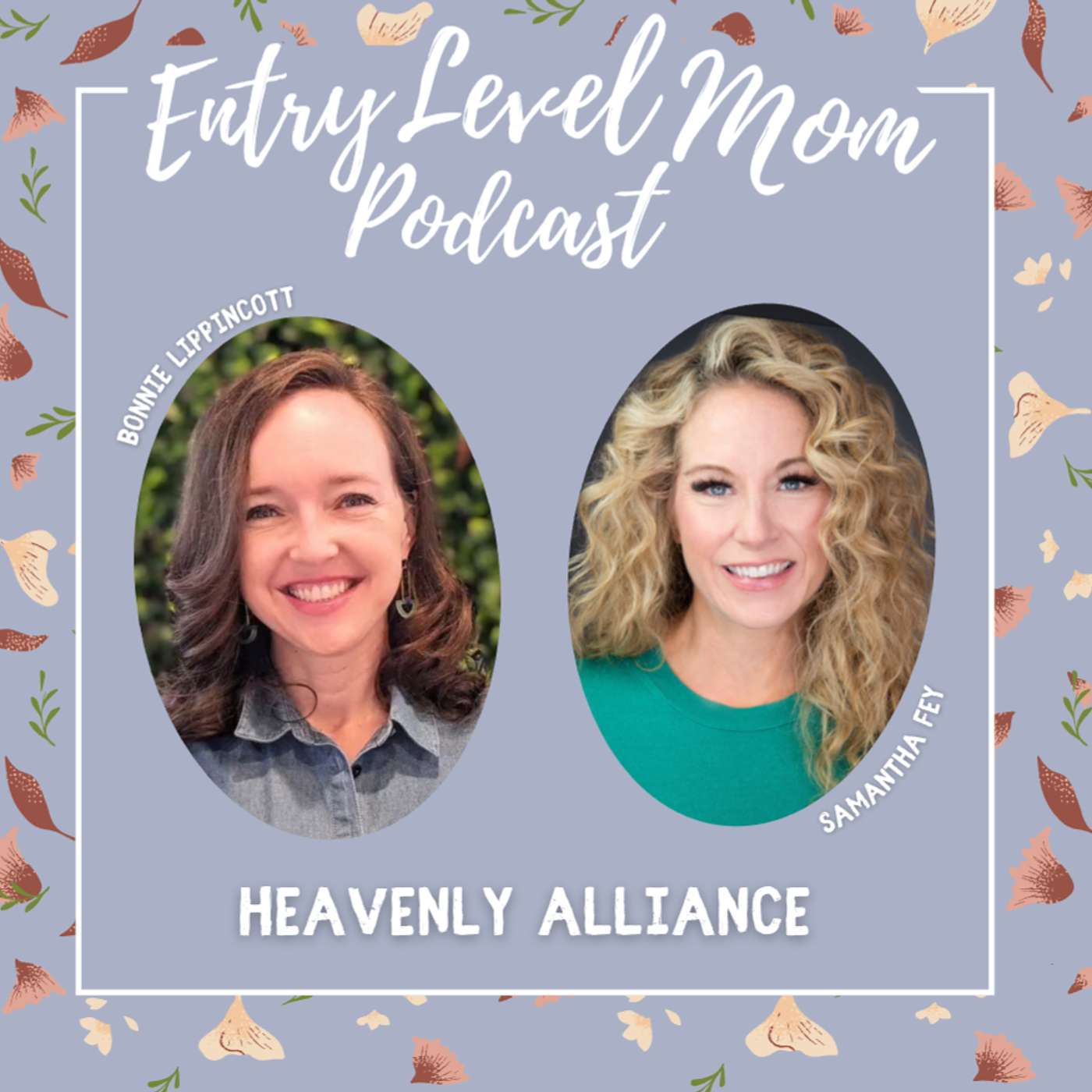 Entry Level Mom Podcast