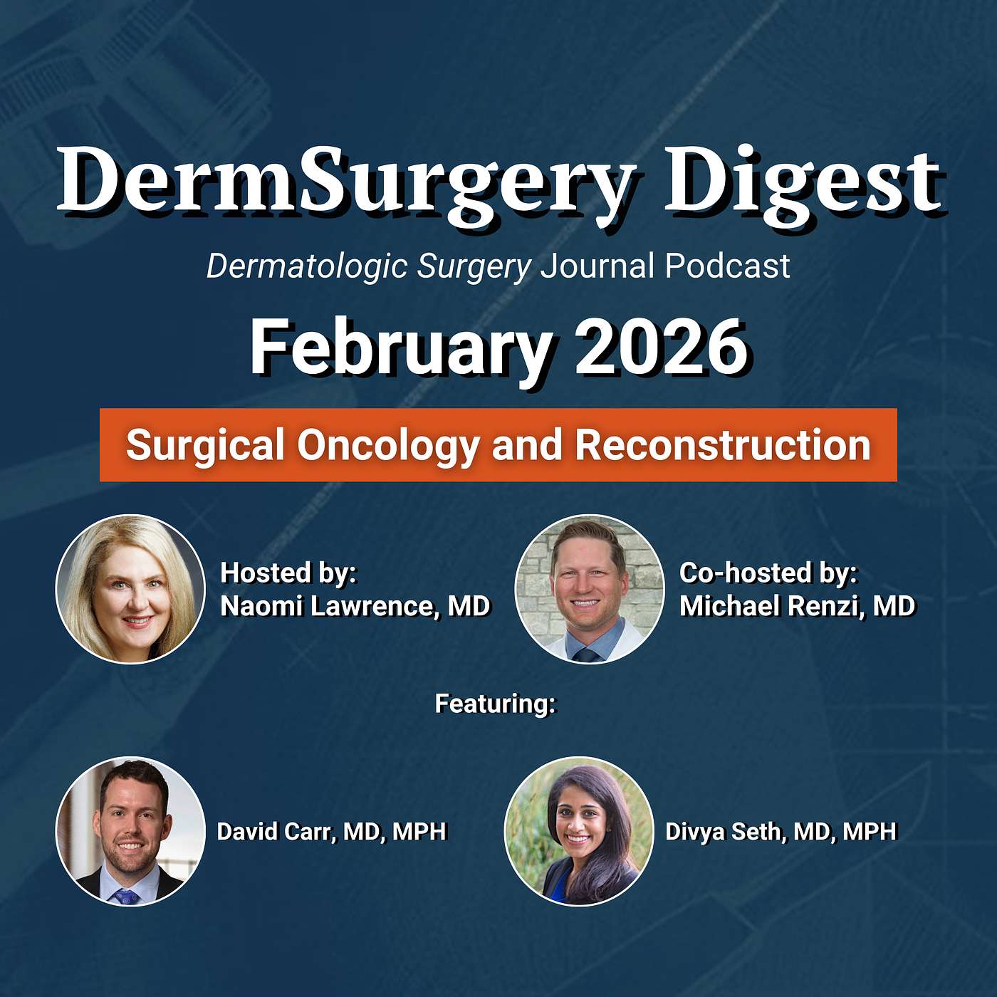 February 2026: Surgical Oncology and Reconstruction