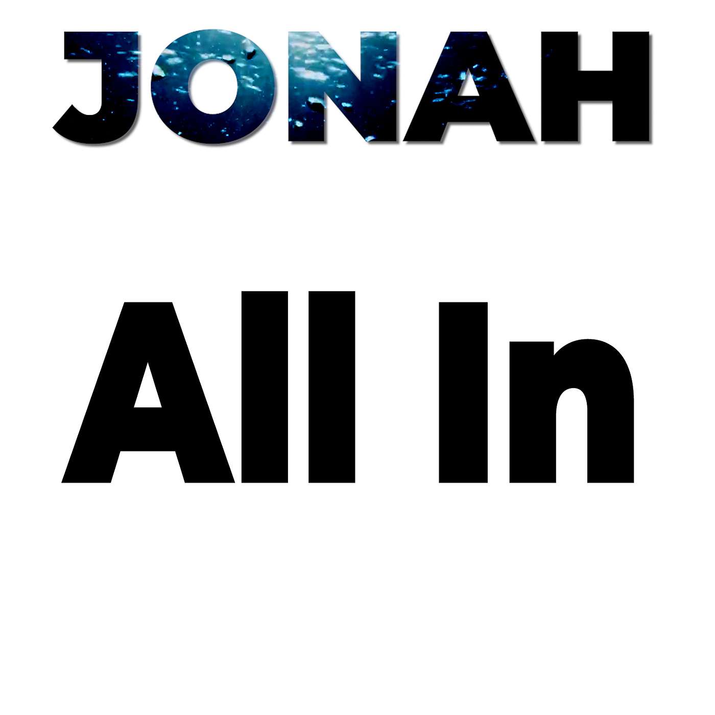 Jonah: The God of Second Chances - 4 episode artwork
