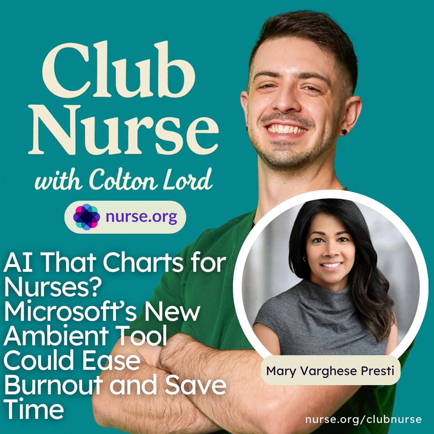 AI That Charts for Nurses? Microsoft’s New Ambient Tool Could Ease Burnout and Save Time (With Mary Varghese Presti)