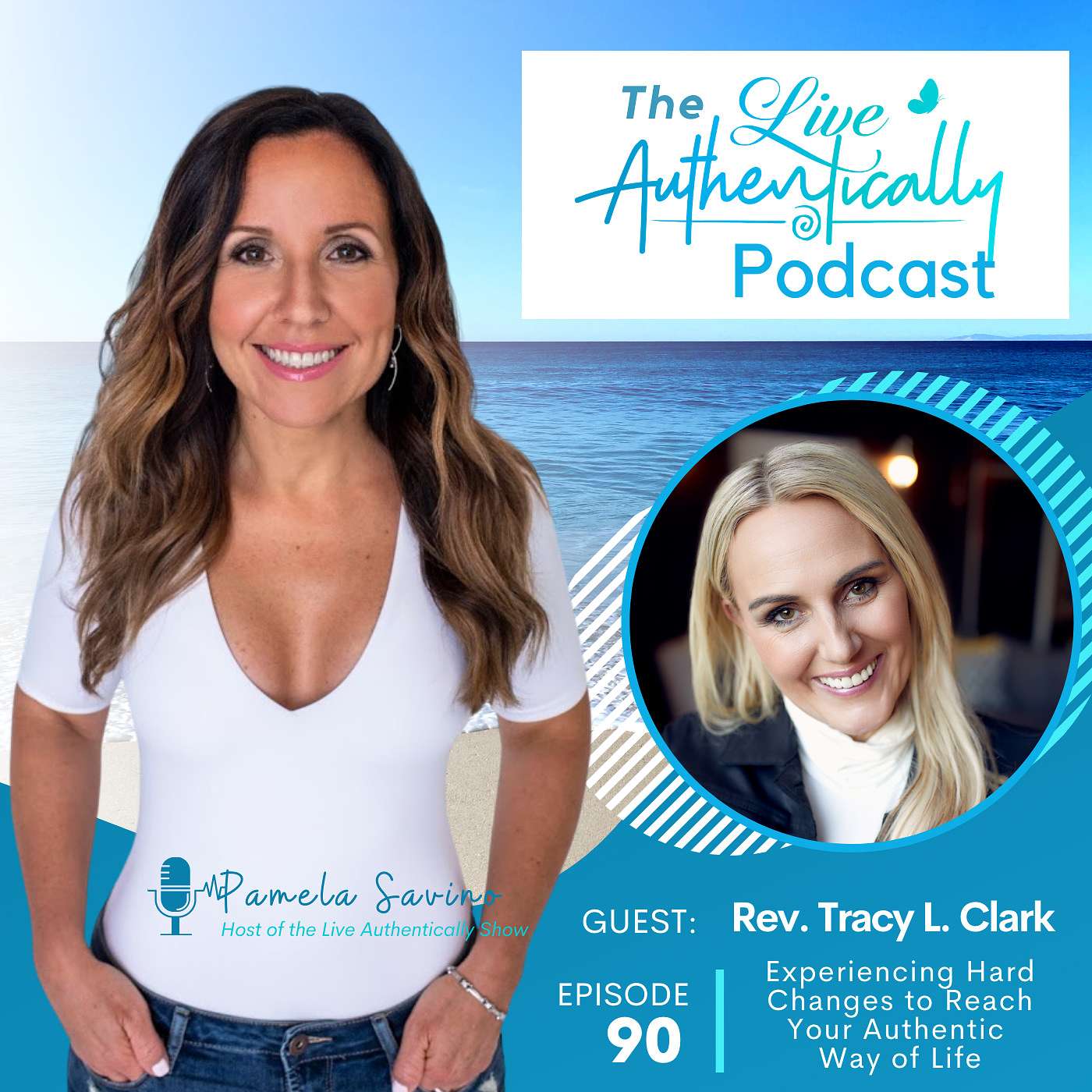 ​​Episode 90: Experiencing Hard Changes to Reach Your Authentic Way of Life with Rev. Tracy L. Clark episode artwork