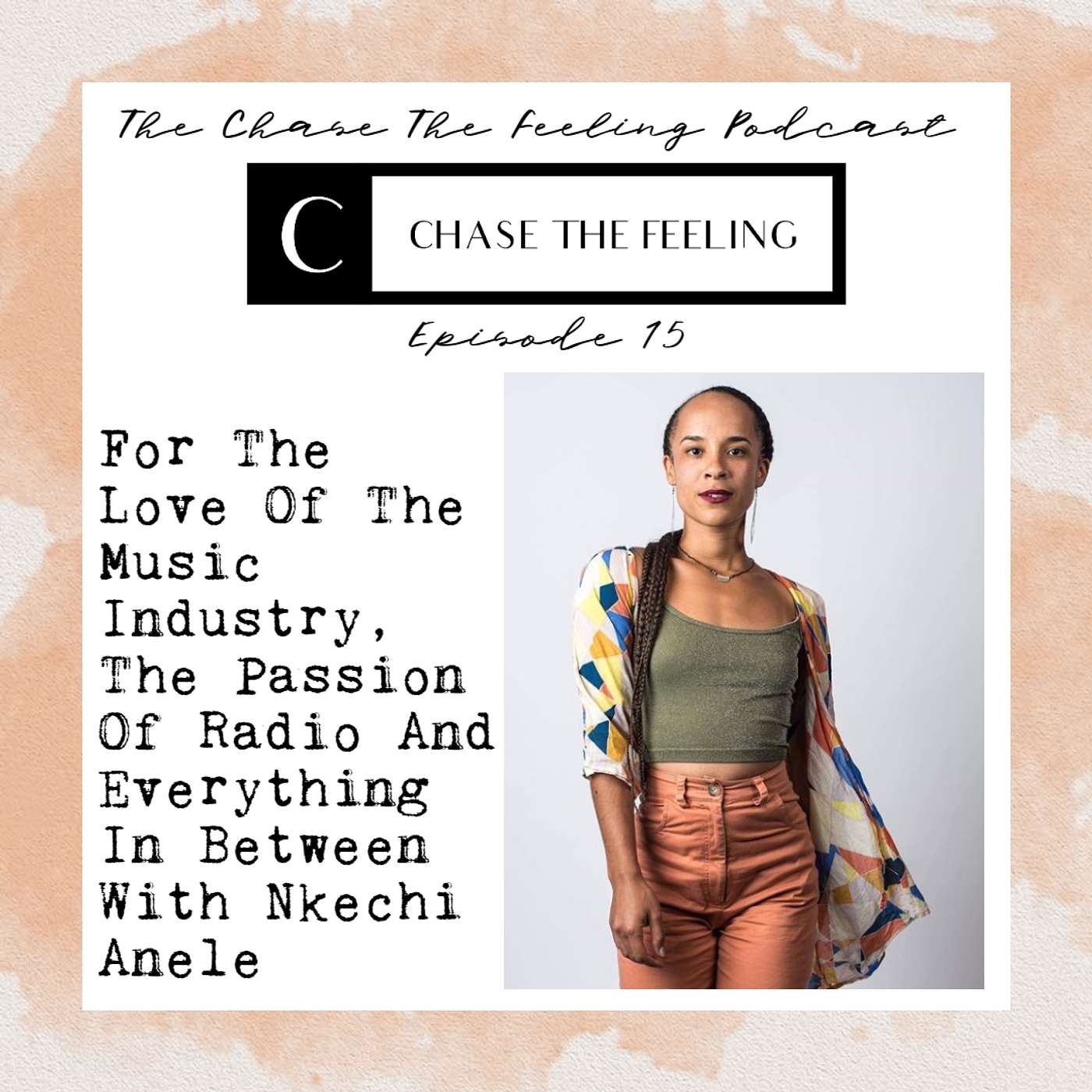 The Chase The Feeling Podcast