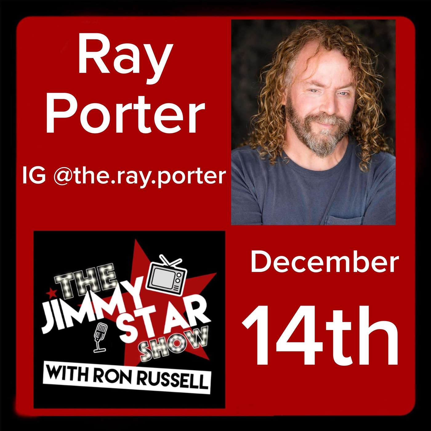 Johnny Potenza AKA Johnny P/ Ray Porter 