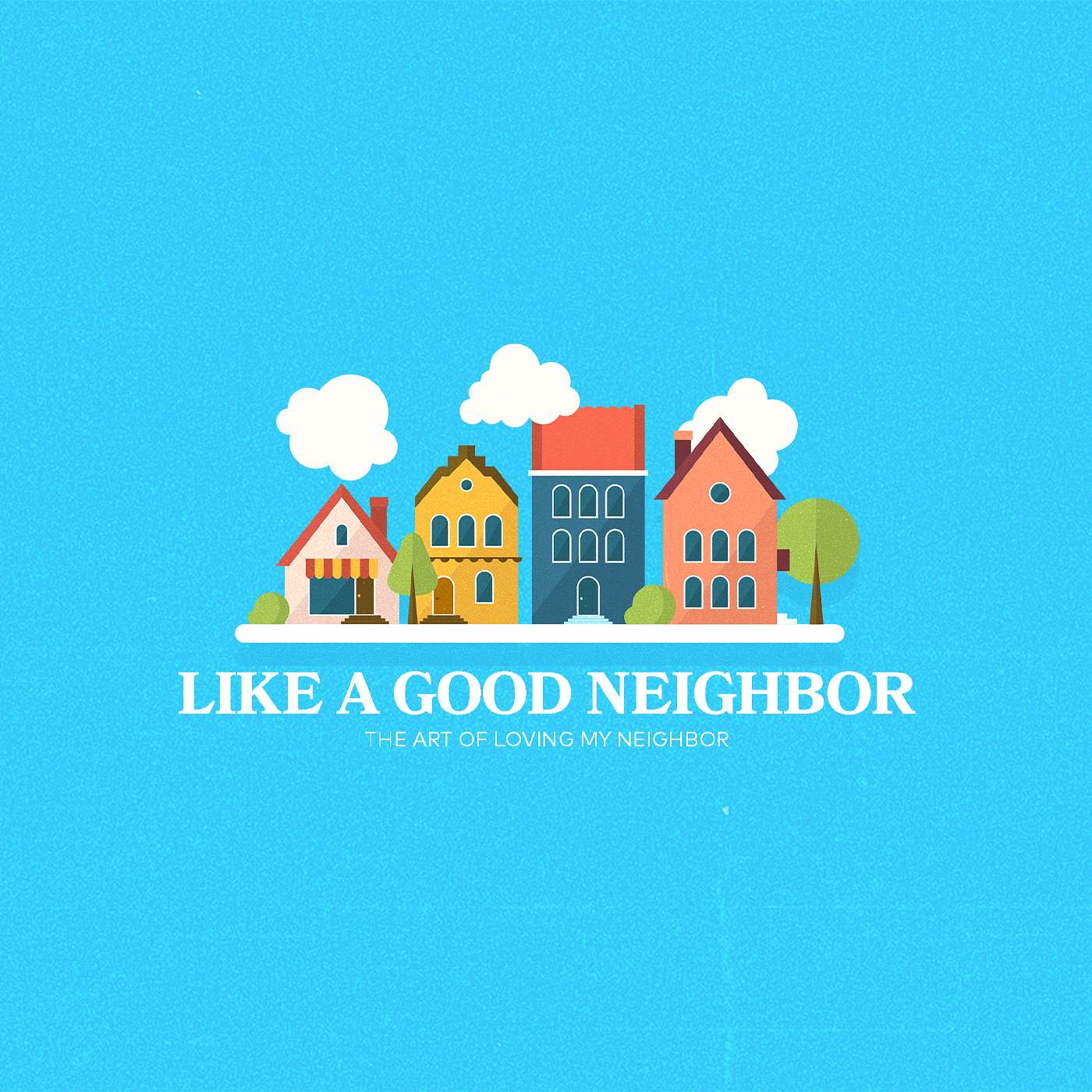 Like A Good Neighbor - Part 2 episode artwork