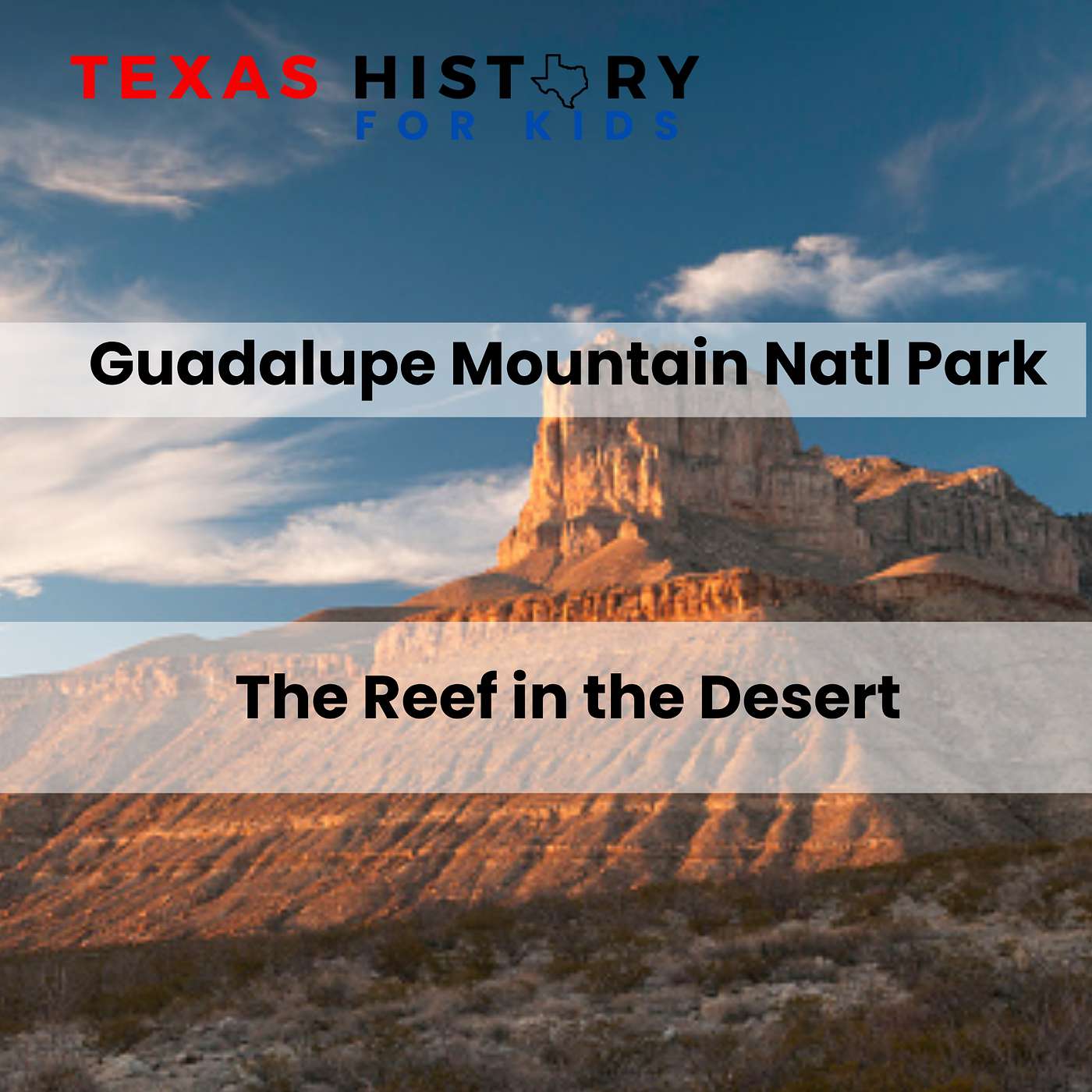 128 - The Reef in the Desert: The Secrets of the Guadalupe Mountains episode artwork
