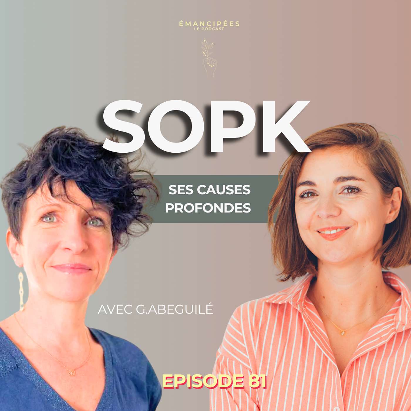 #81 SOPK : les causes profondes dont on ne parle jamais #81 SOPK : les causes profondes dont on ne parle jamais