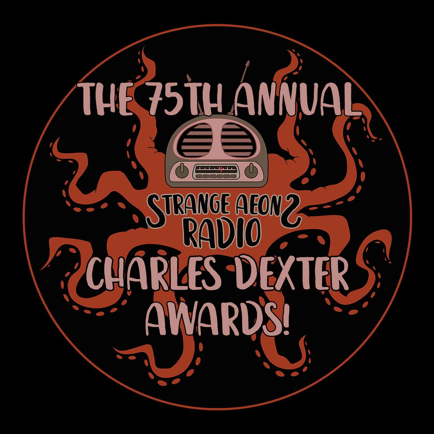 219 THE 75th ANNUAL CHARLES DEXTER AWARDS!