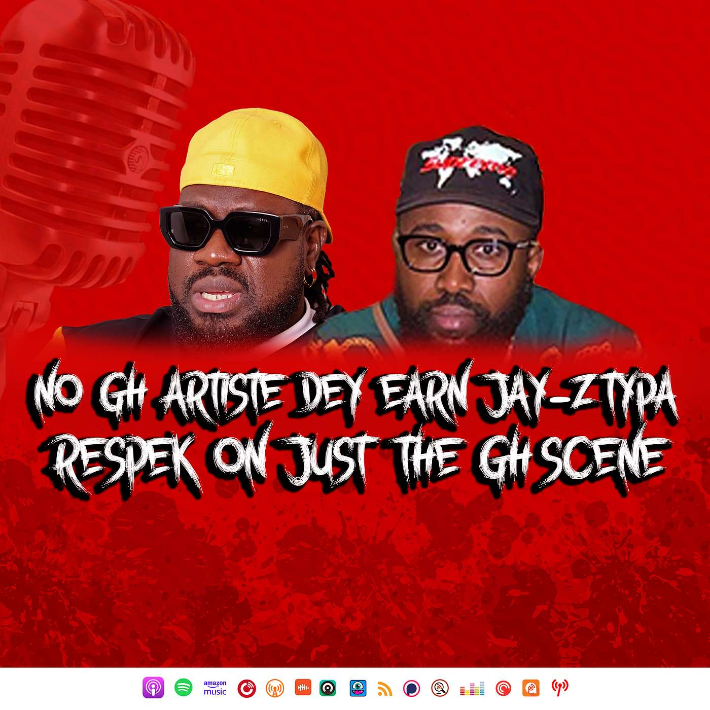 NO GH ARTISTE DEY EARN JAY-Z TYPA RESPEK ON JUST THE GH SCENE