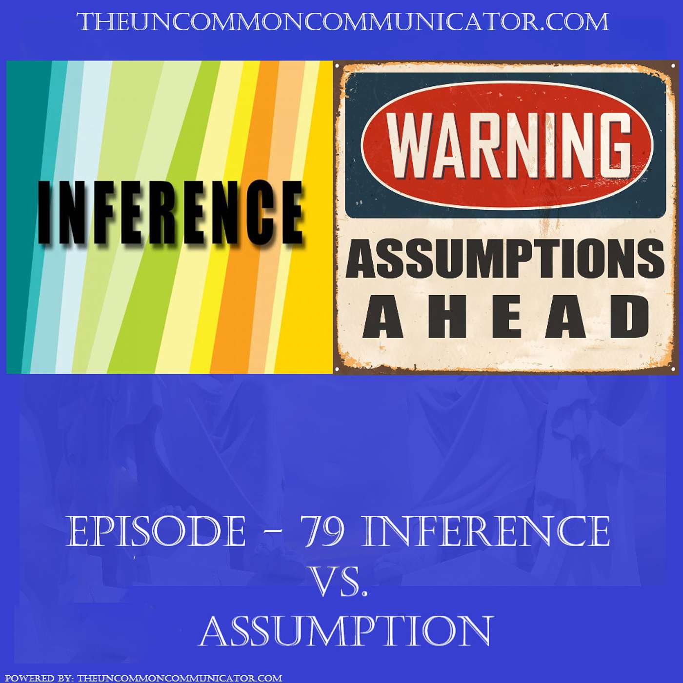 The Uncommon Communicator